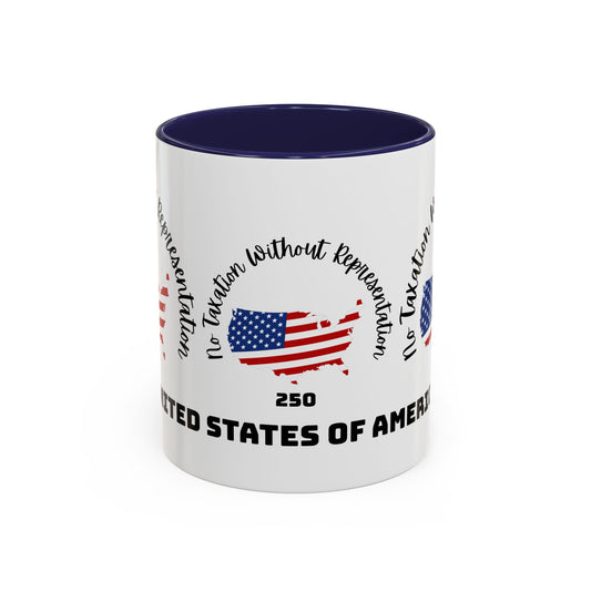 United States Map Flag Coffee Mug — "No Taxation Without Representation" 11/15oz Accent