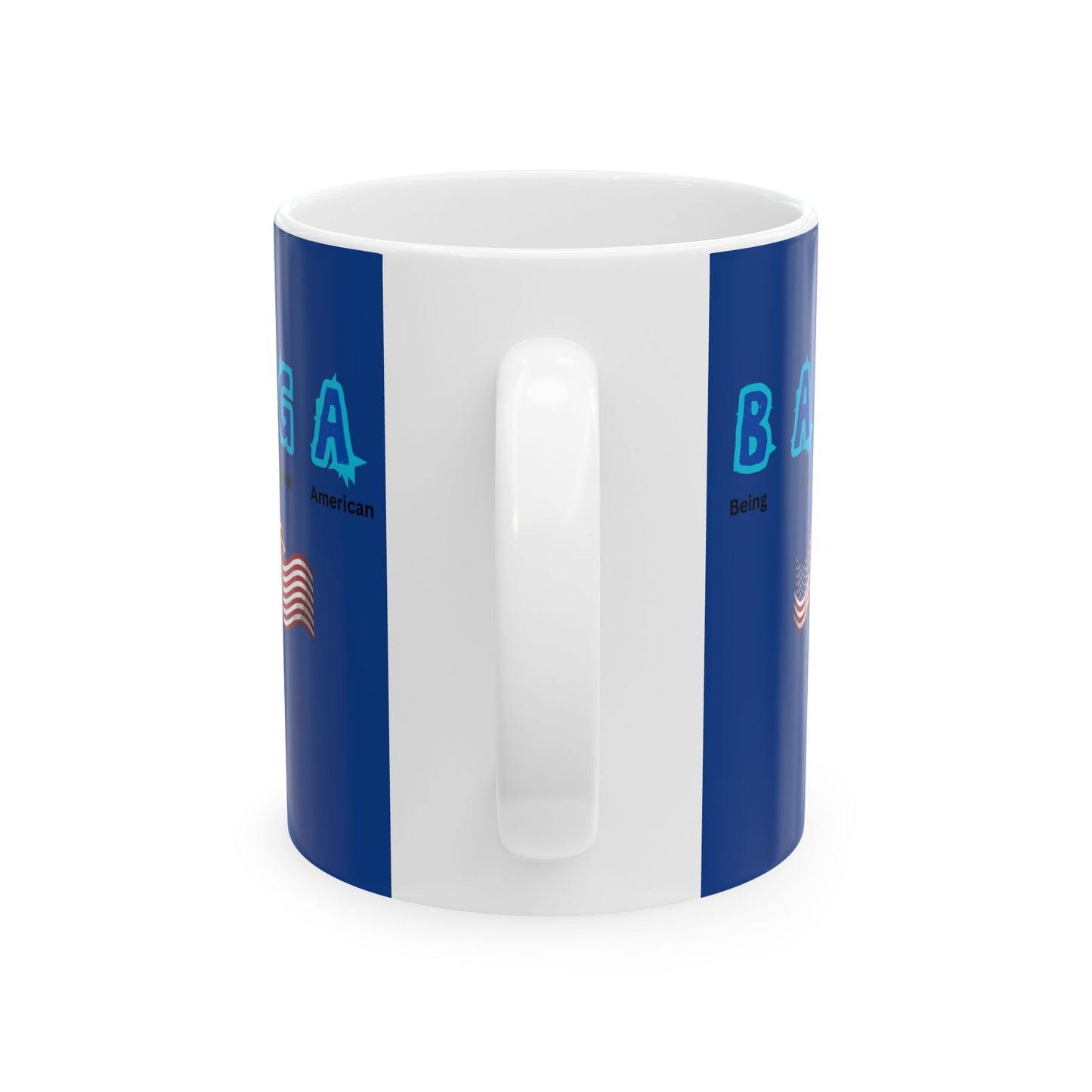 Patriotic Mug - 'Being A Great American'