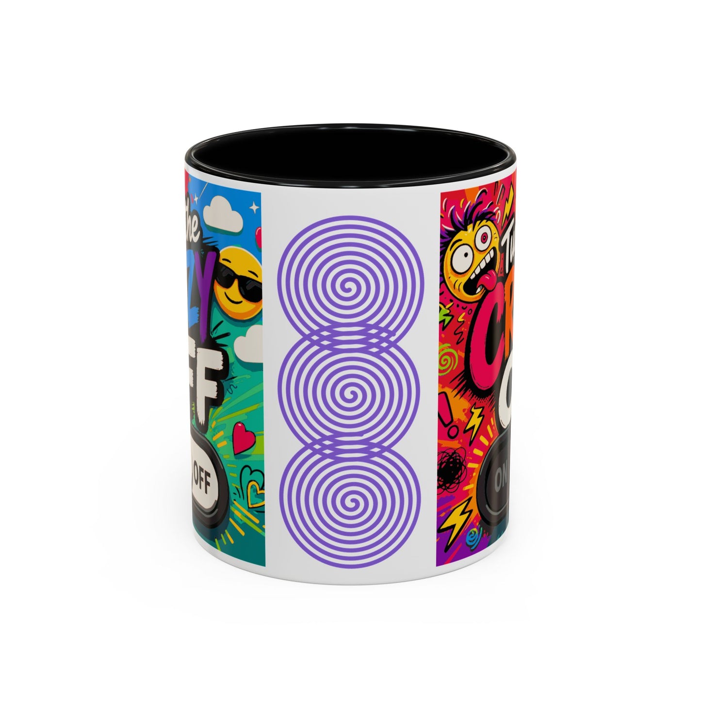 Accent Coffee Mug — "Turn the Crazy Off" Colorful Funny Ceramic Mug (11/15oz)