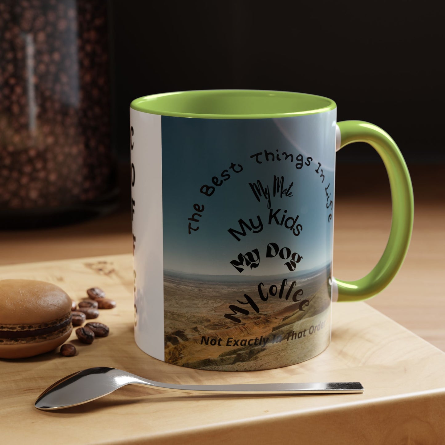 Coffee Mug — “The Best Things in Life: My Mate, My Kids, My Dog, My Coffee” Accent Ceramic Mug