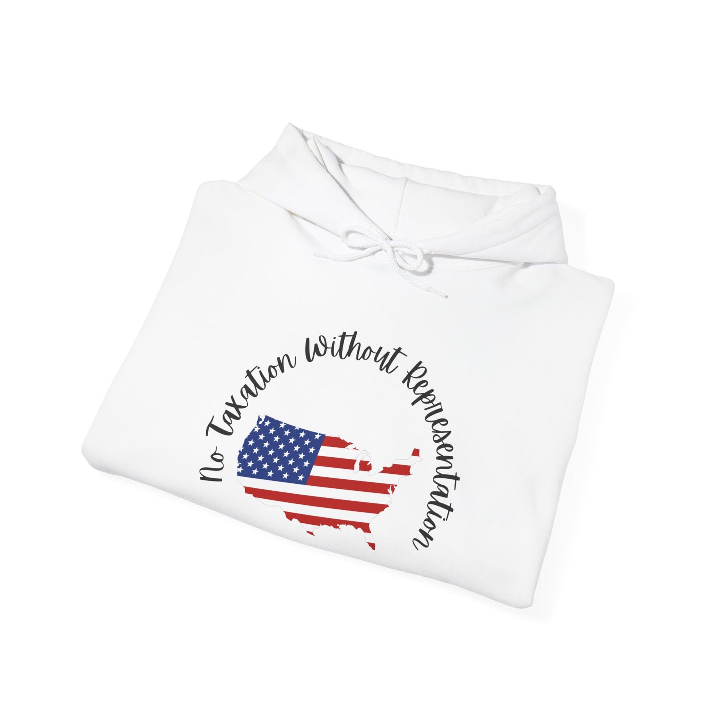Patriotic Continent Hoodie – "No Taxation Without Representation"  USA Sweatshirt