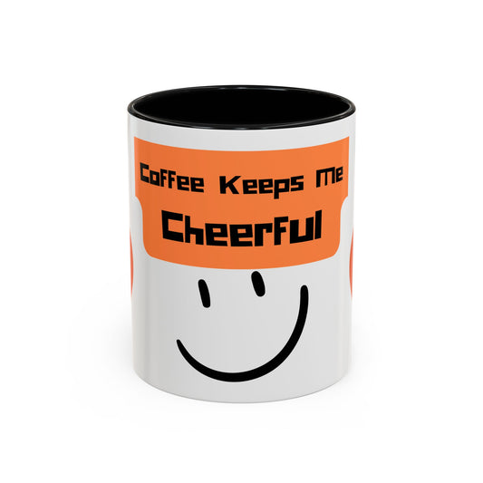Coffee Keeps Me Cheerful Accent Mug — Smiley Heart 11/15oz