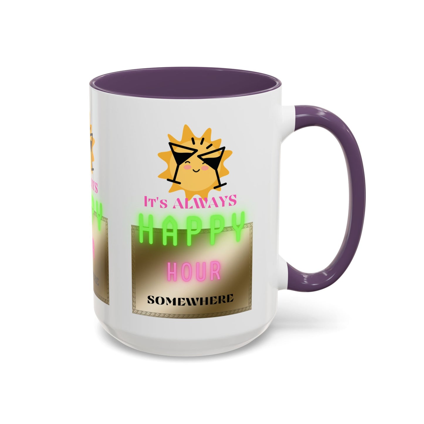Coffee Mug — "It's Always Happy Hour Somewhere" Neon Sun Cocktail Accent Mug