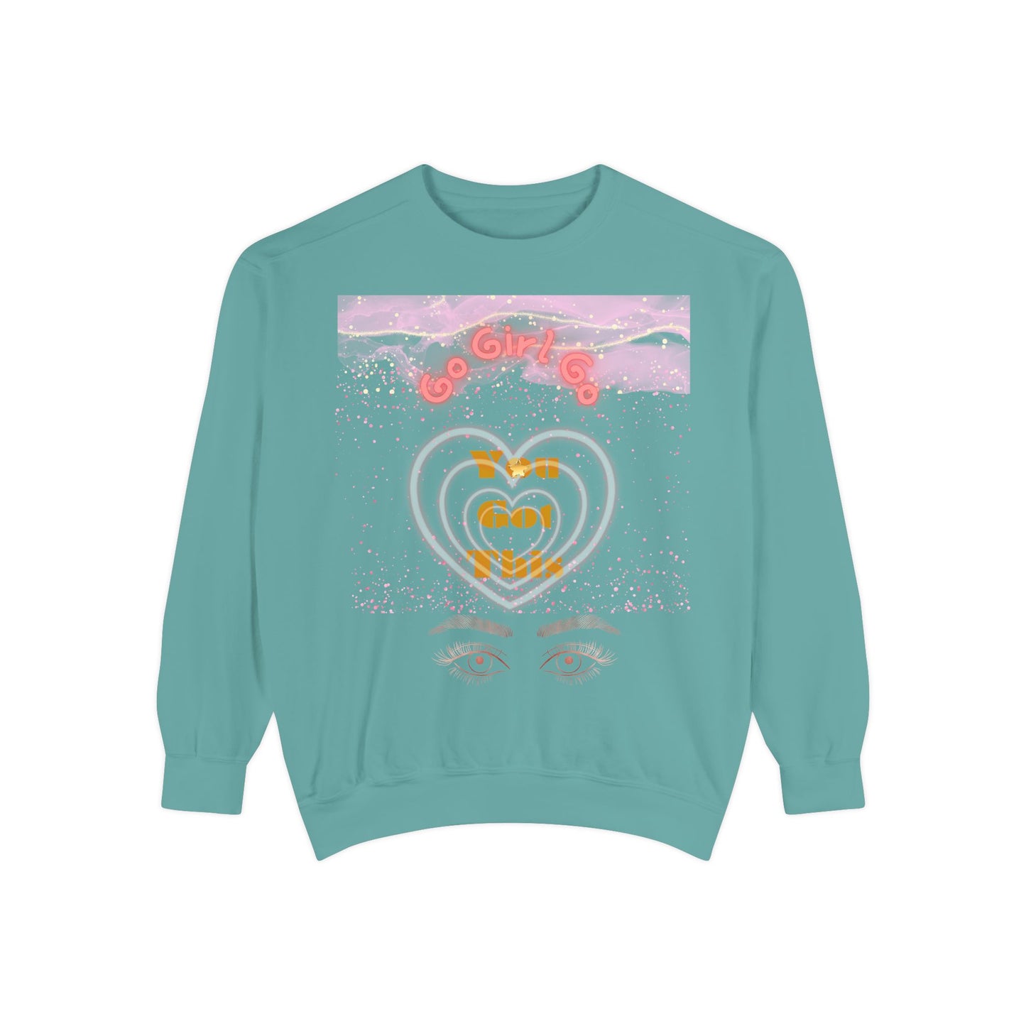 Go Girl Sweatshirt — 'You Got This' Motivational College Crewneck Sweatshirt