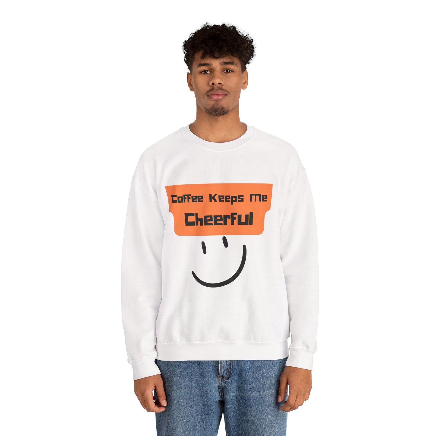 Cheerful Coffee Sweatshirt — "Coffee Keeps Me Cheerful" Smiley Crewneck