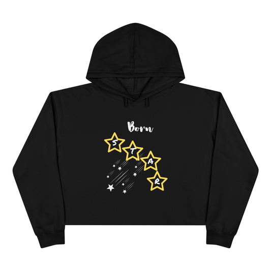 Born Star Crop Hoodie — Women's Celestial Graphic Cropped Hoodie
