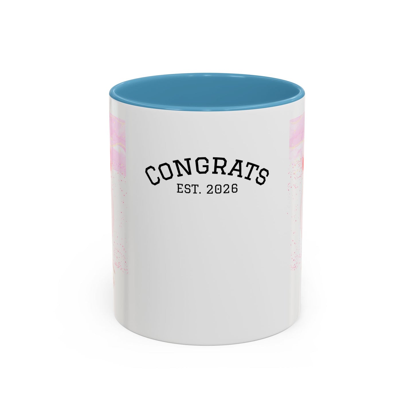 “Go Girl Go - You Got This” Motivational-Congrats Est. 2026 Accent Coffee Mug