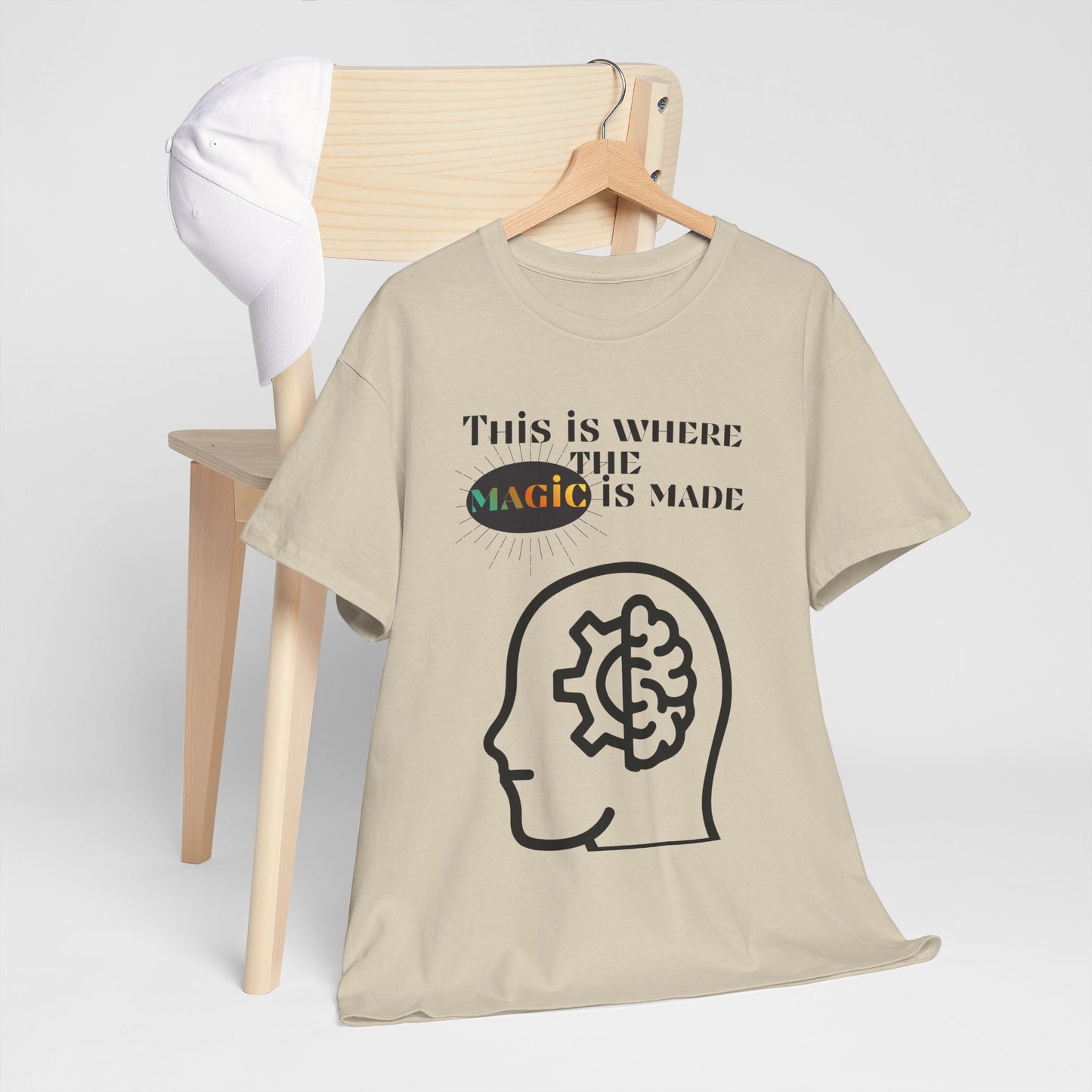 Brain + Gear Tee — "This Is Where the Magic Is Made" Creative Mind T-Shirt