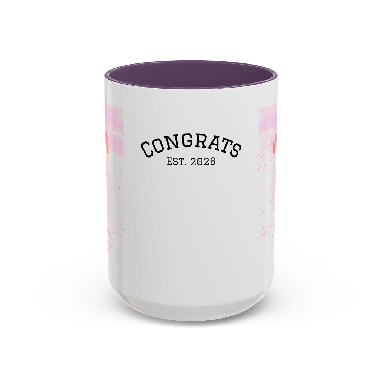 “Go Girl Go - You Got This” Motivational-Congrats Est. 2026 Accent Coffee Mug