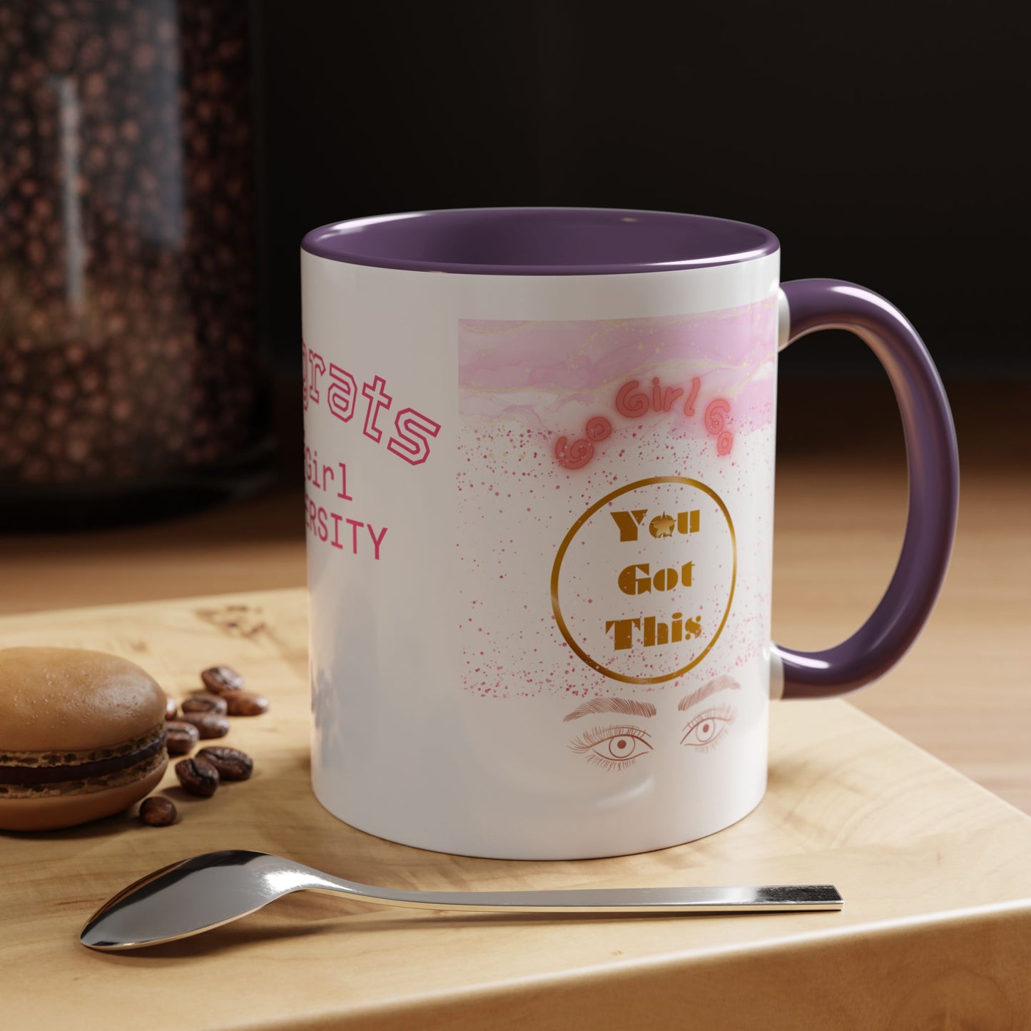 Congrats Go Girl University Accent Coffee Mug — 'You Got This' Women's Celebration Gift