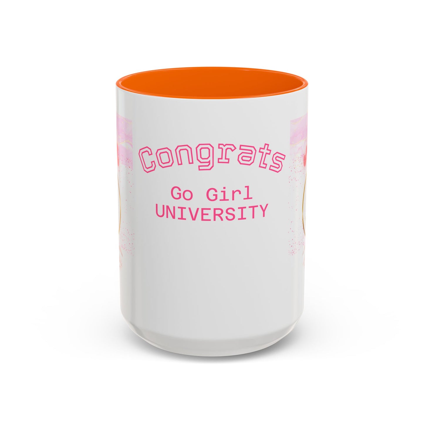 Congrats Go Girl University Accent Coffee Mug — 'You Got This' Women's Celebration Gift