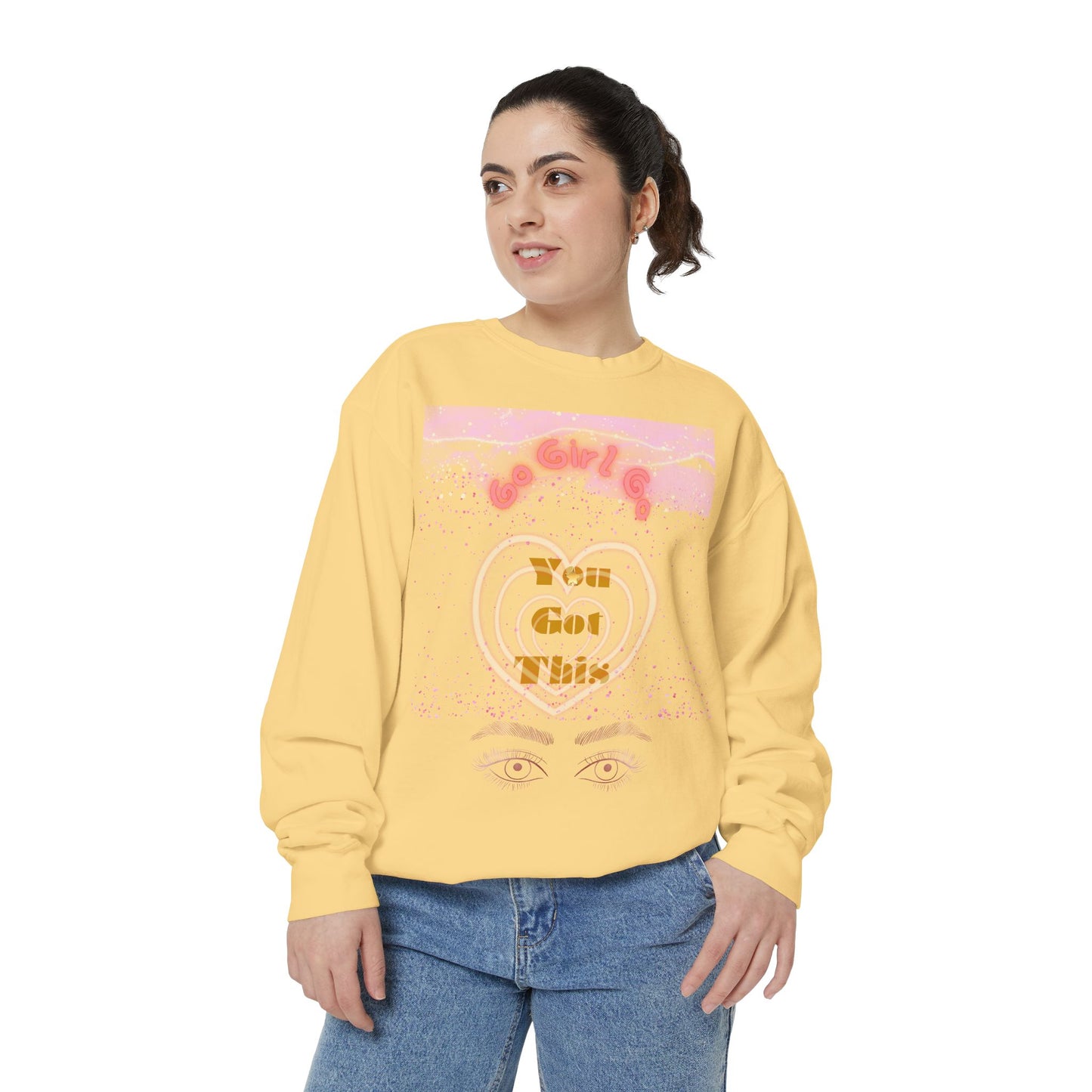 Go Girl Sweatshirt — 'You Got This' Motivational College Crewneck Sweatshirt