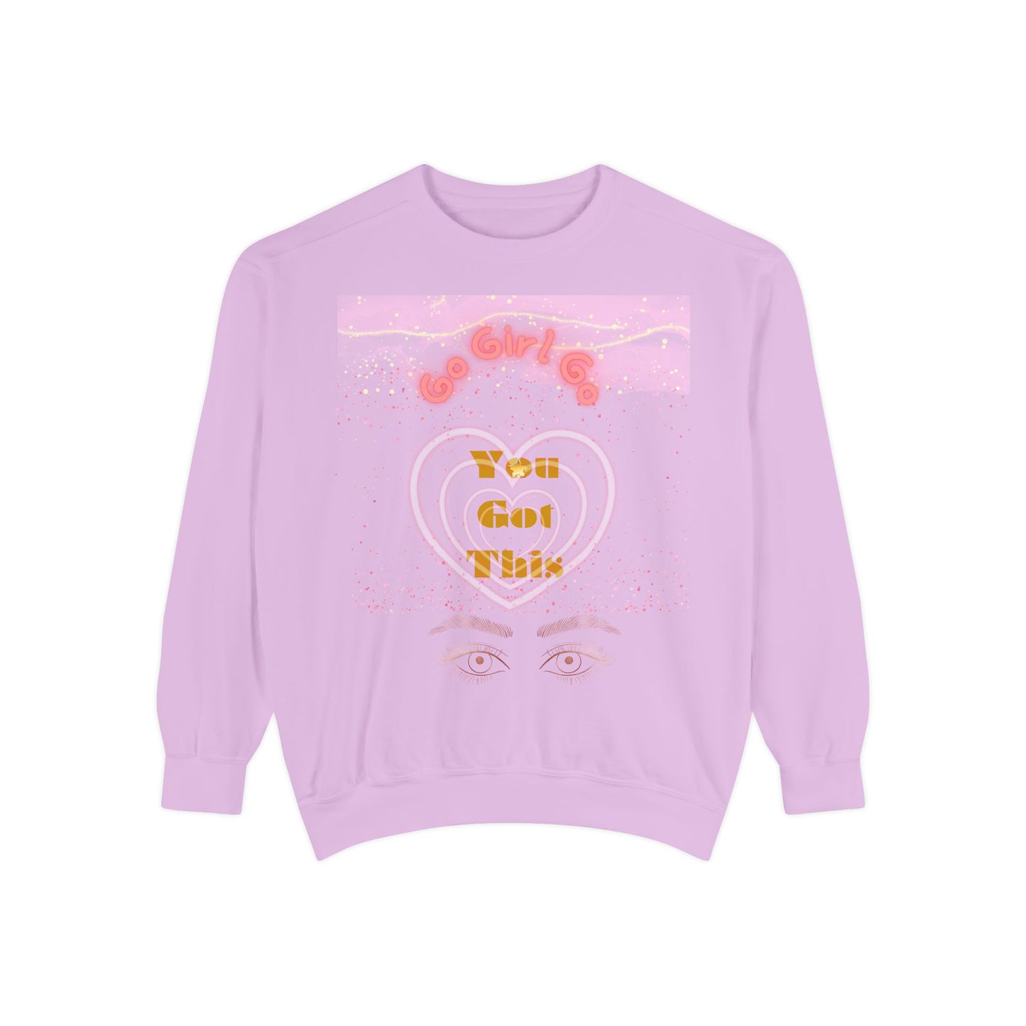 Go Girl Sweatshirt — 'You Got This' Motivational College Crewneck Sweatshirt