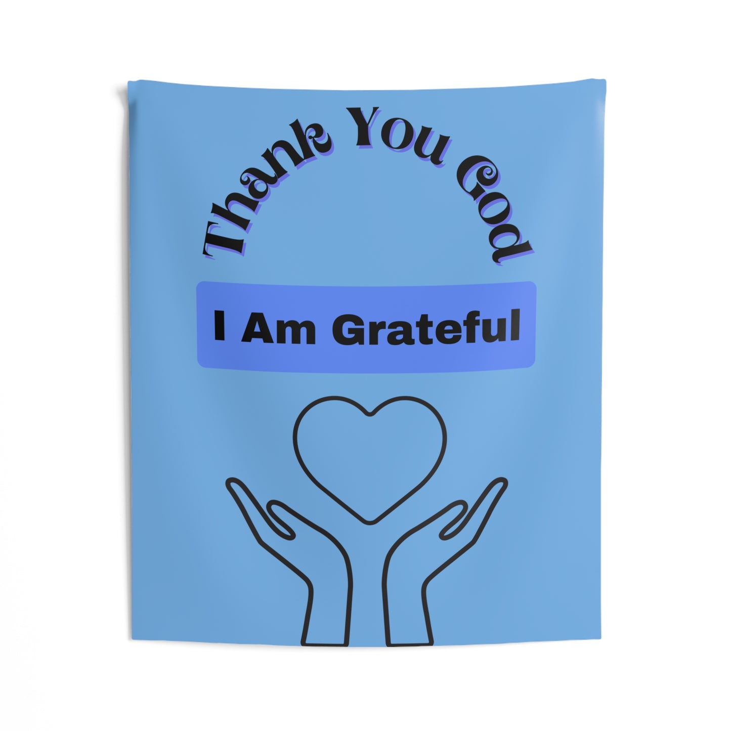 "Thank You God" Home Decor - Grateful Heart Indoor Wall Tapestry