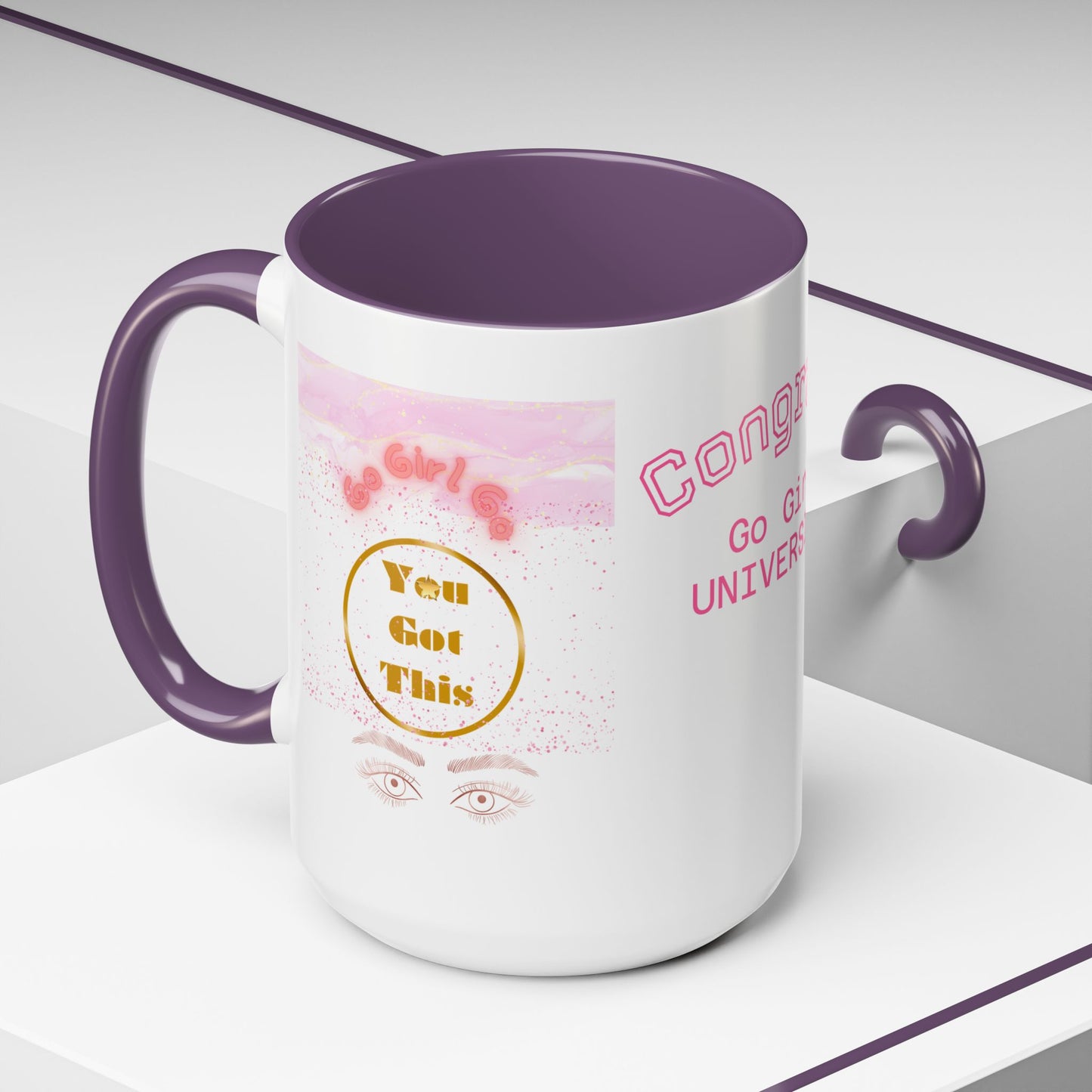 Congrats Go Girl University Accent Coffee Mug — 'You Got This' Women's Celebration Gift