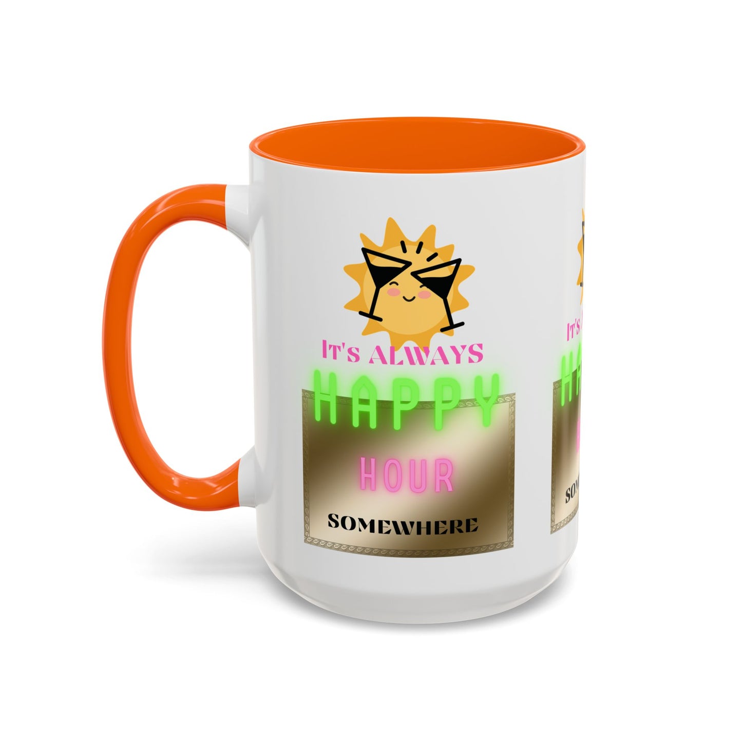 Coffee Mug — "It's Always Happy Hour Somewhere" Neon Sun Cocktail Accent Mug