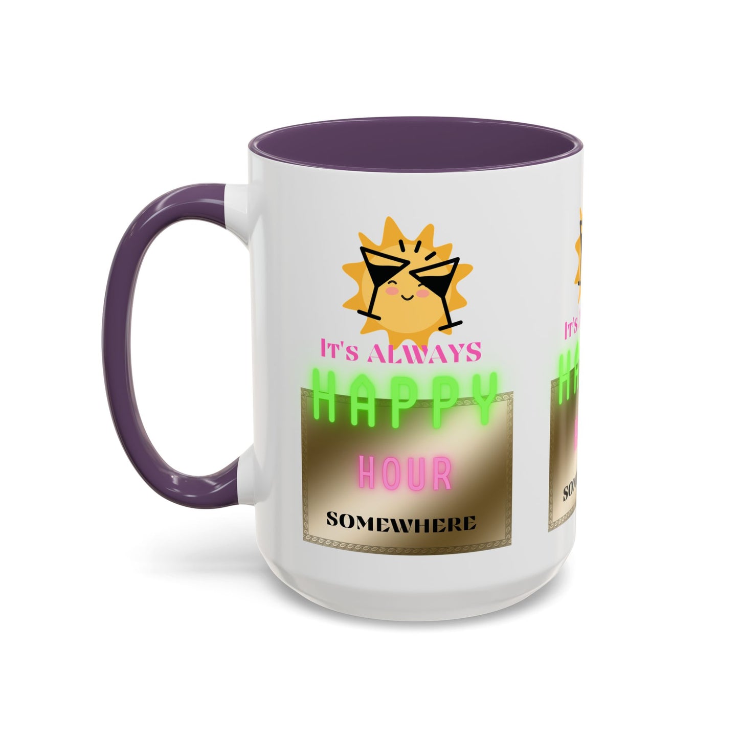 Coffee Mug — "It's Always Happy Hour Somewhere" Neon Sun Cocktail Accent Mug