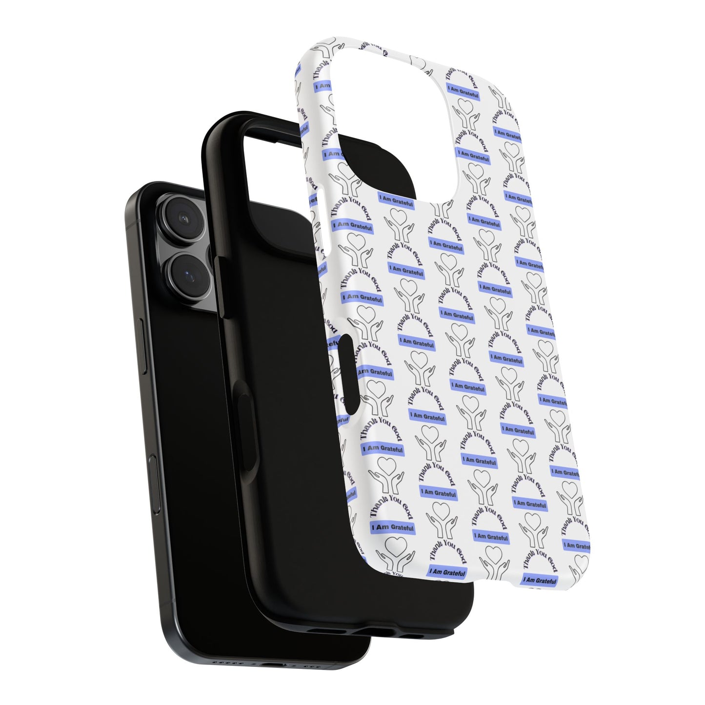 I Am Grateful - Phone Case – Tough, Stylish Protection for Mindful Living