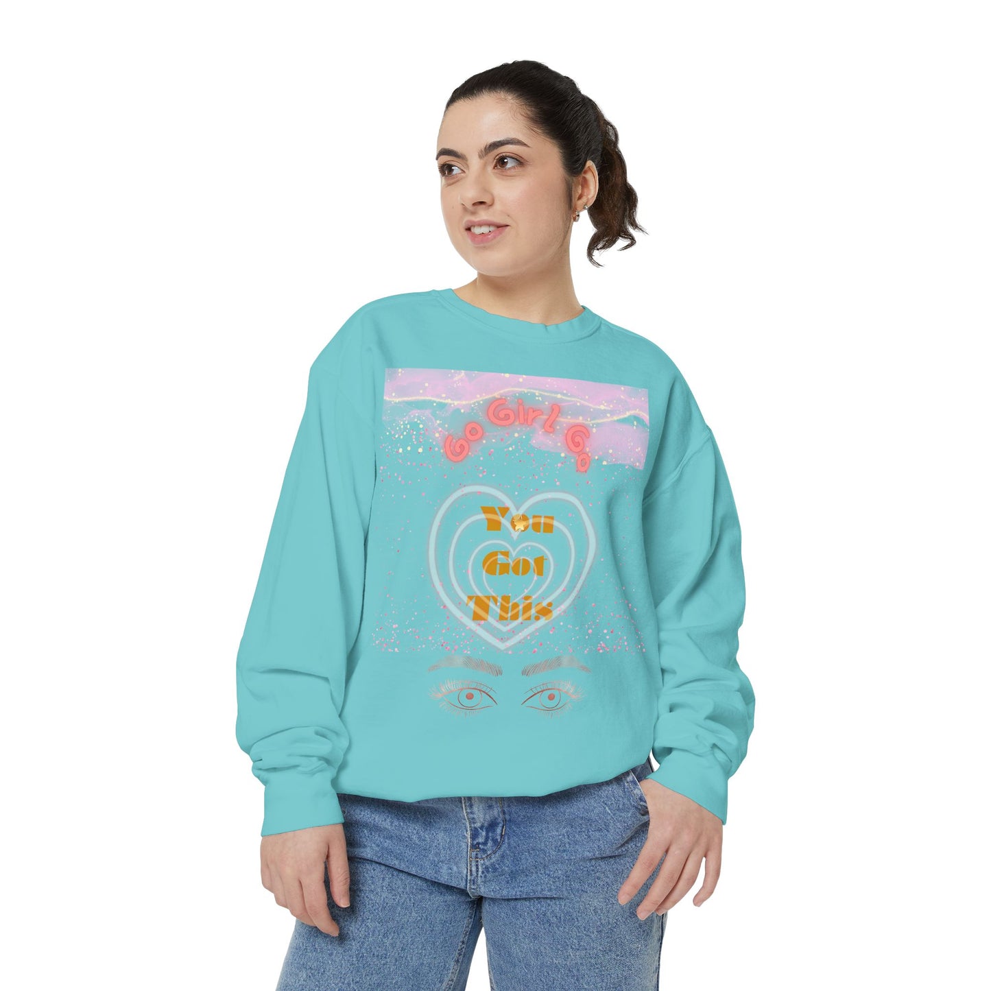 Go Girl Sweatshirt — 'You Got This' Motivational College Crewneck Sweatshirt