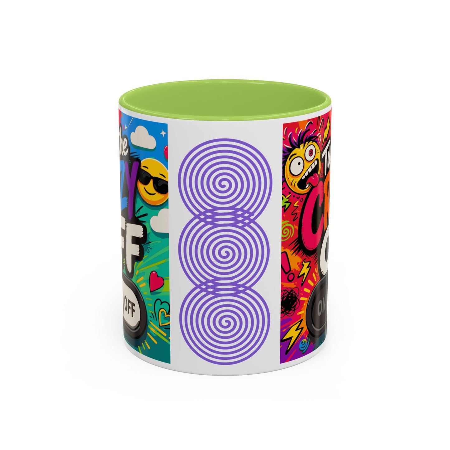 Accent Coffee Mug — "Turn the Crazy Off" Colorful Funny Ceramic Mug (11/15oz)