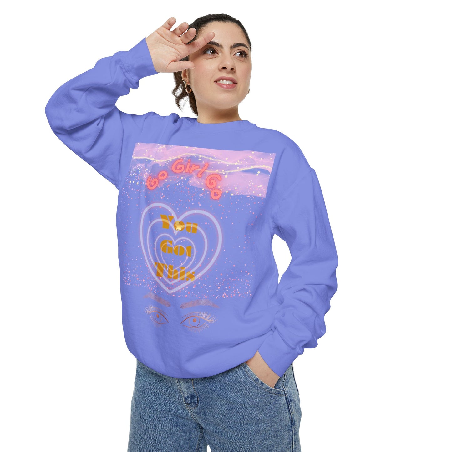 Go Girl Sweatshirt — 'You Got This' Motivational College Crewneck Sweatshirt