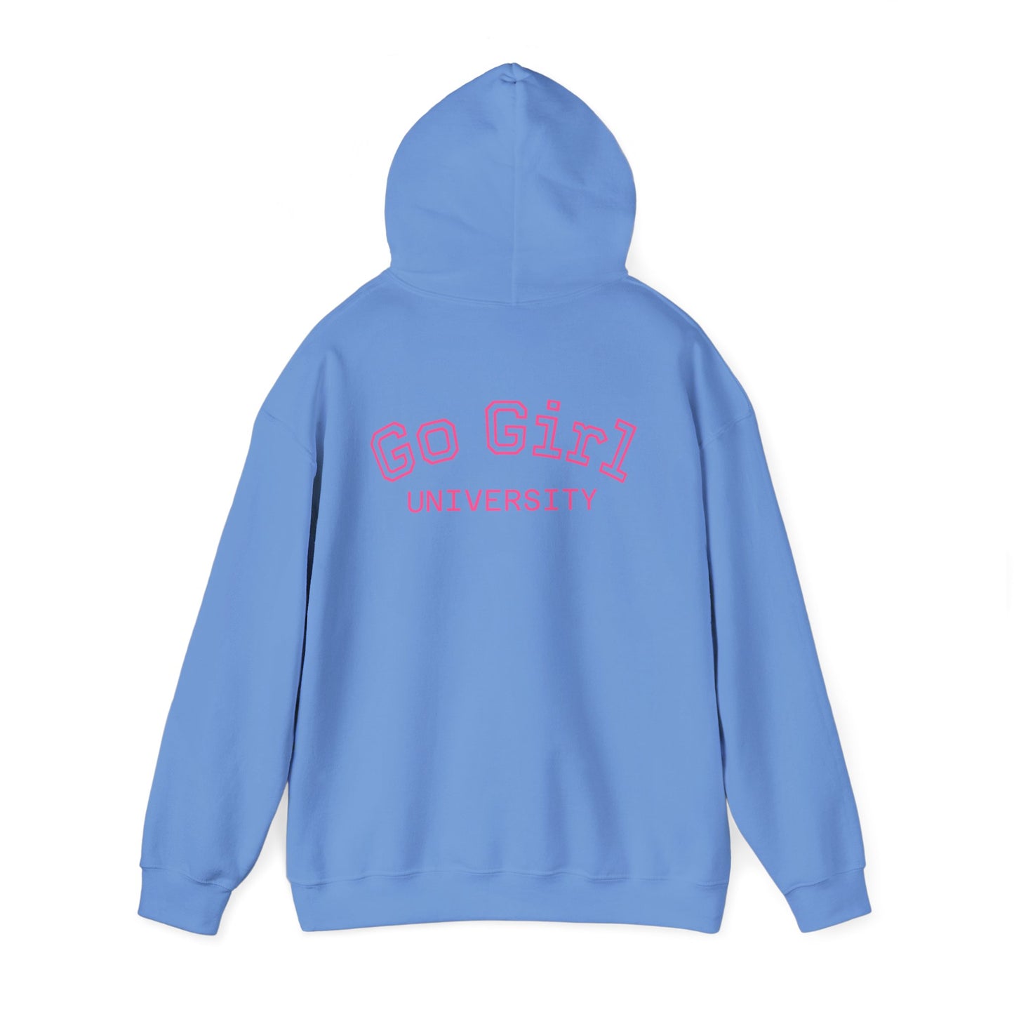 Go Girl University Hoodie — 'You Got This' Motivational Pink Graphic Hoodie