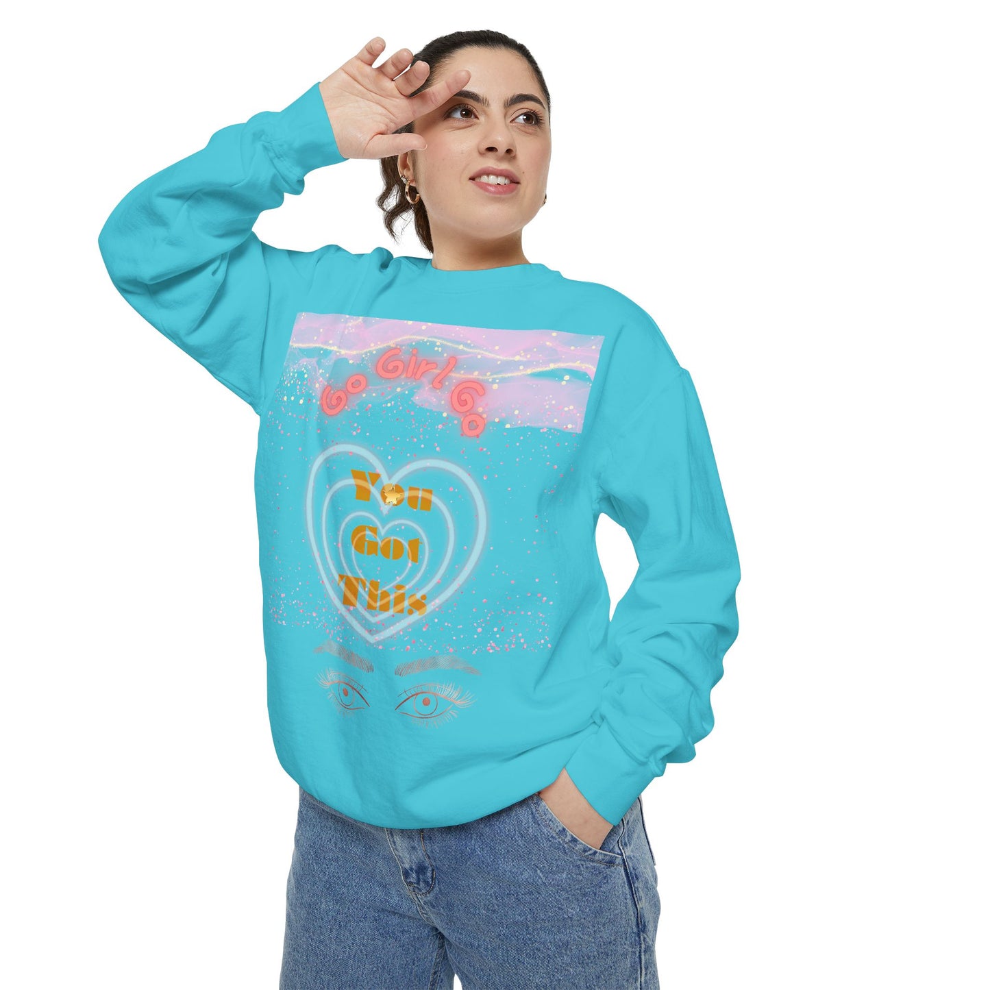 Go Girl Sweatshirt — 'You Got This' Motivational College Crewneck Sweatshirt