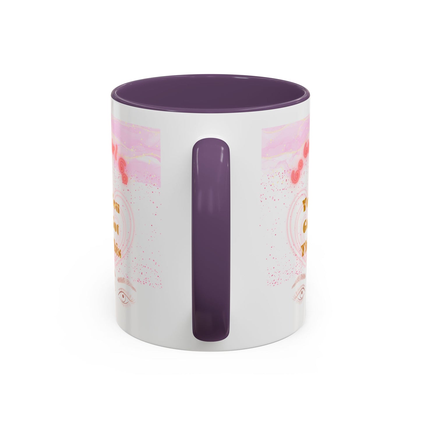 “Go Girl Go - You Got This” Motivational-Congrats Est. 2026 Accent Coffee Mug