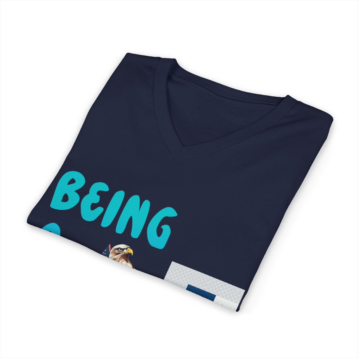 Unisex V-Neck Tee: Being a Great American T-Shirt, Patriotic Apparel, Gift, American Pride Shirt, Casual Wear
