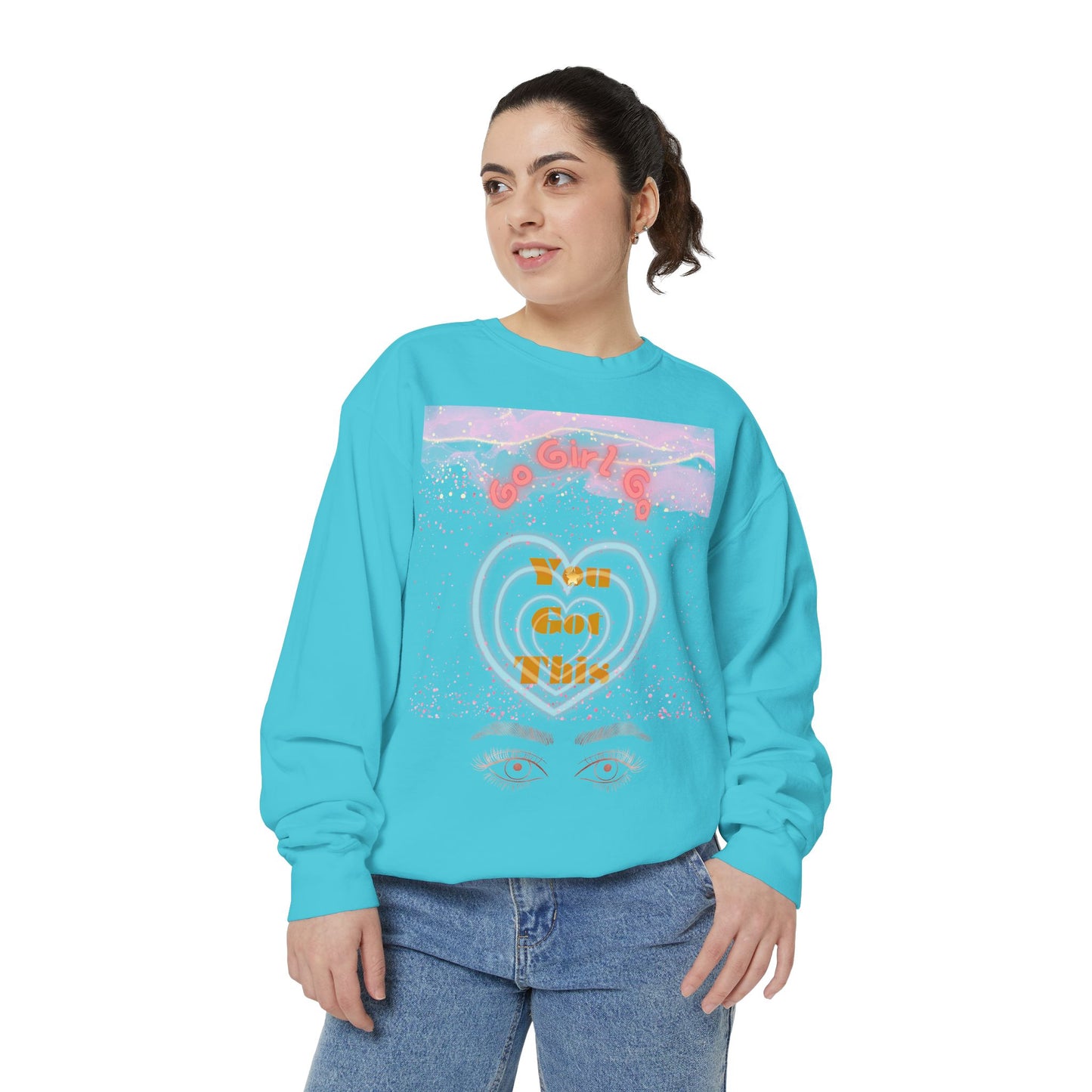 Go Girl Sweatshirt — 'You Got This' Motivational College Crewneck Sweatshirt