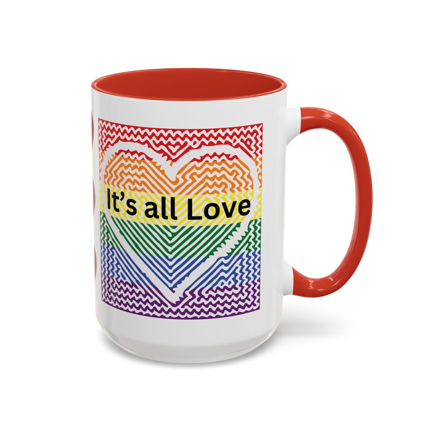 It's All Love Rainbow Heart Coffee Mug — Pride Accent Mug (11/15oz)