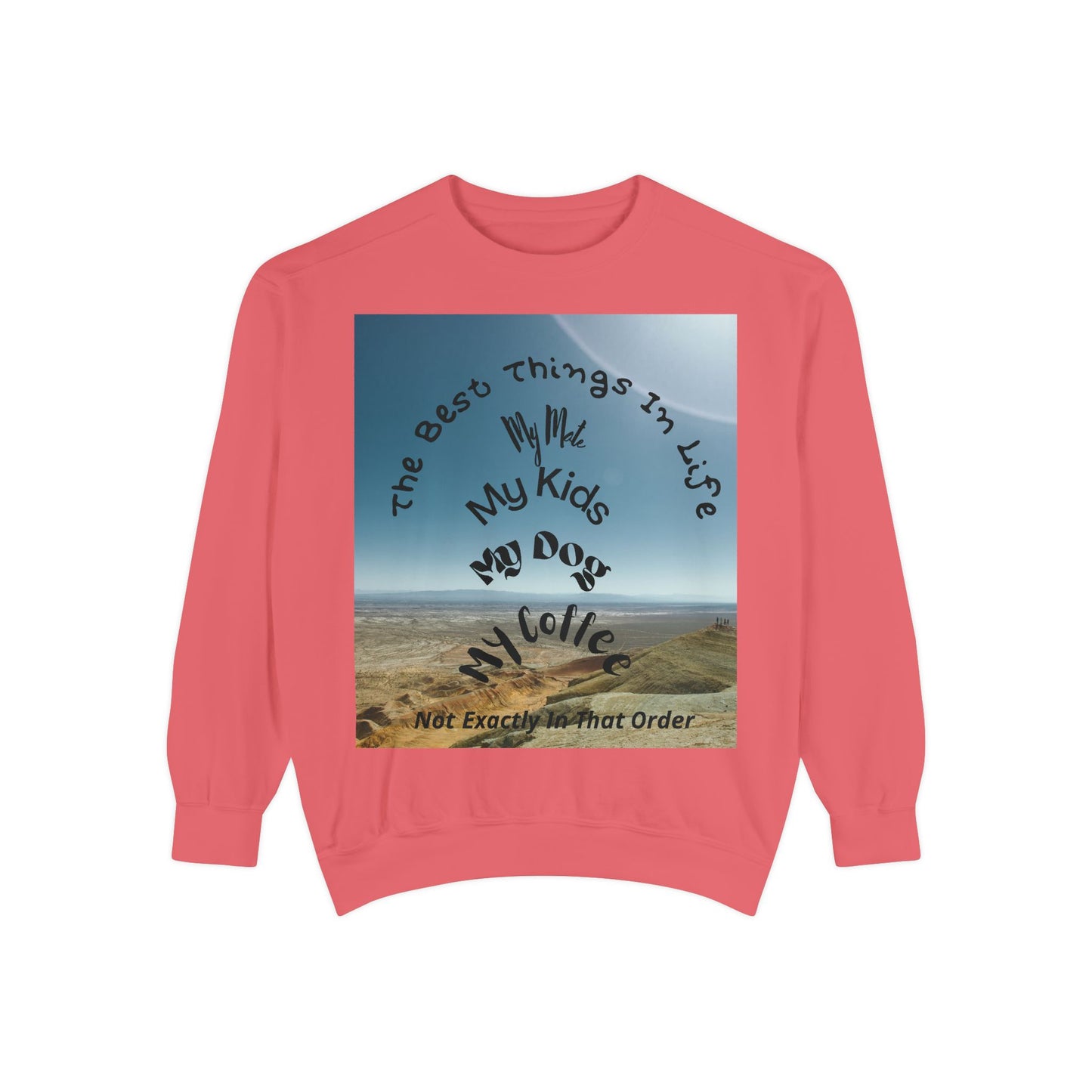 Coastal Family Vibes Sweatshirt — "The Best Things in Life" Graphic Crewneck