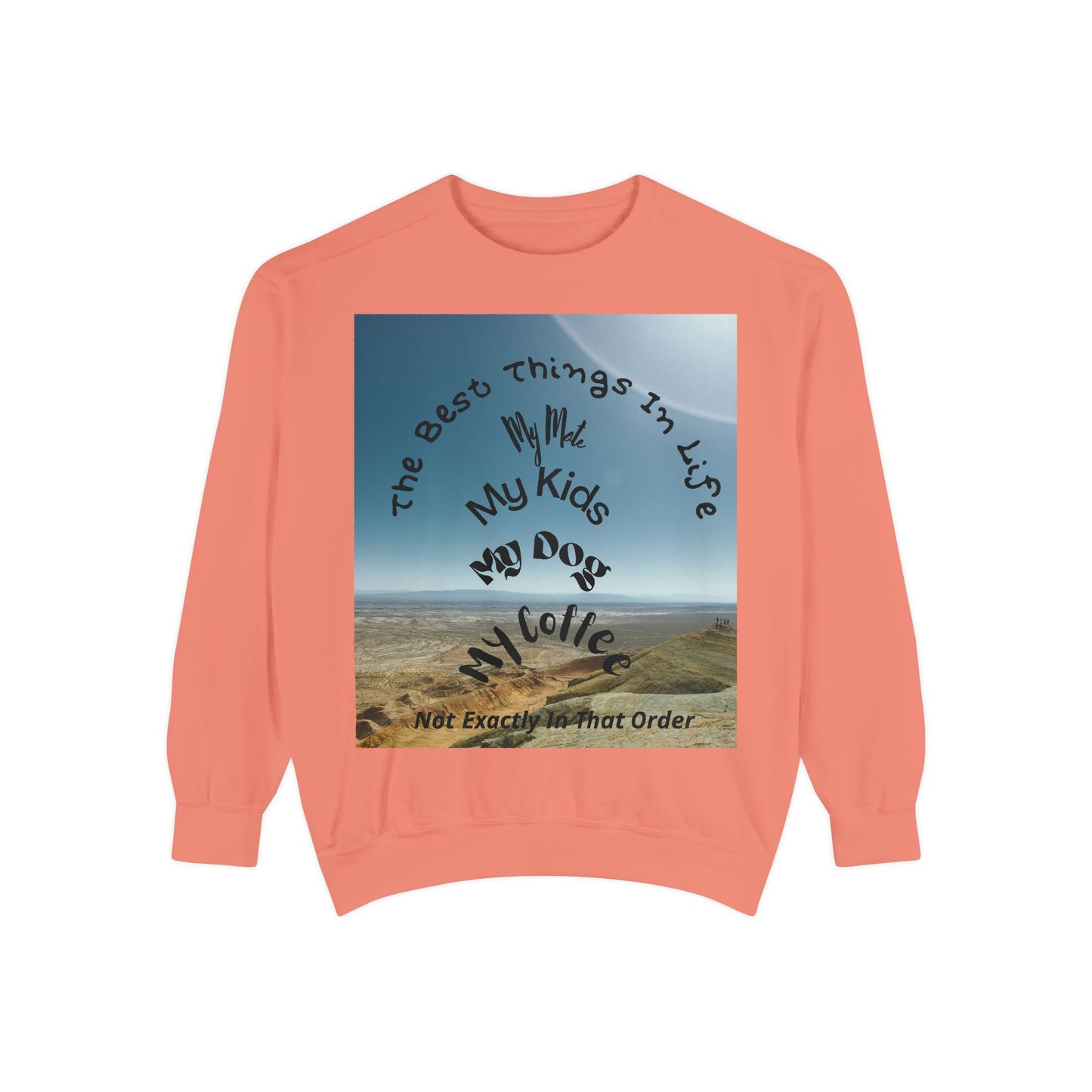 Coastal Family Vibes Sweatshirt — "The Best Things in Life" Graphic Crewneck