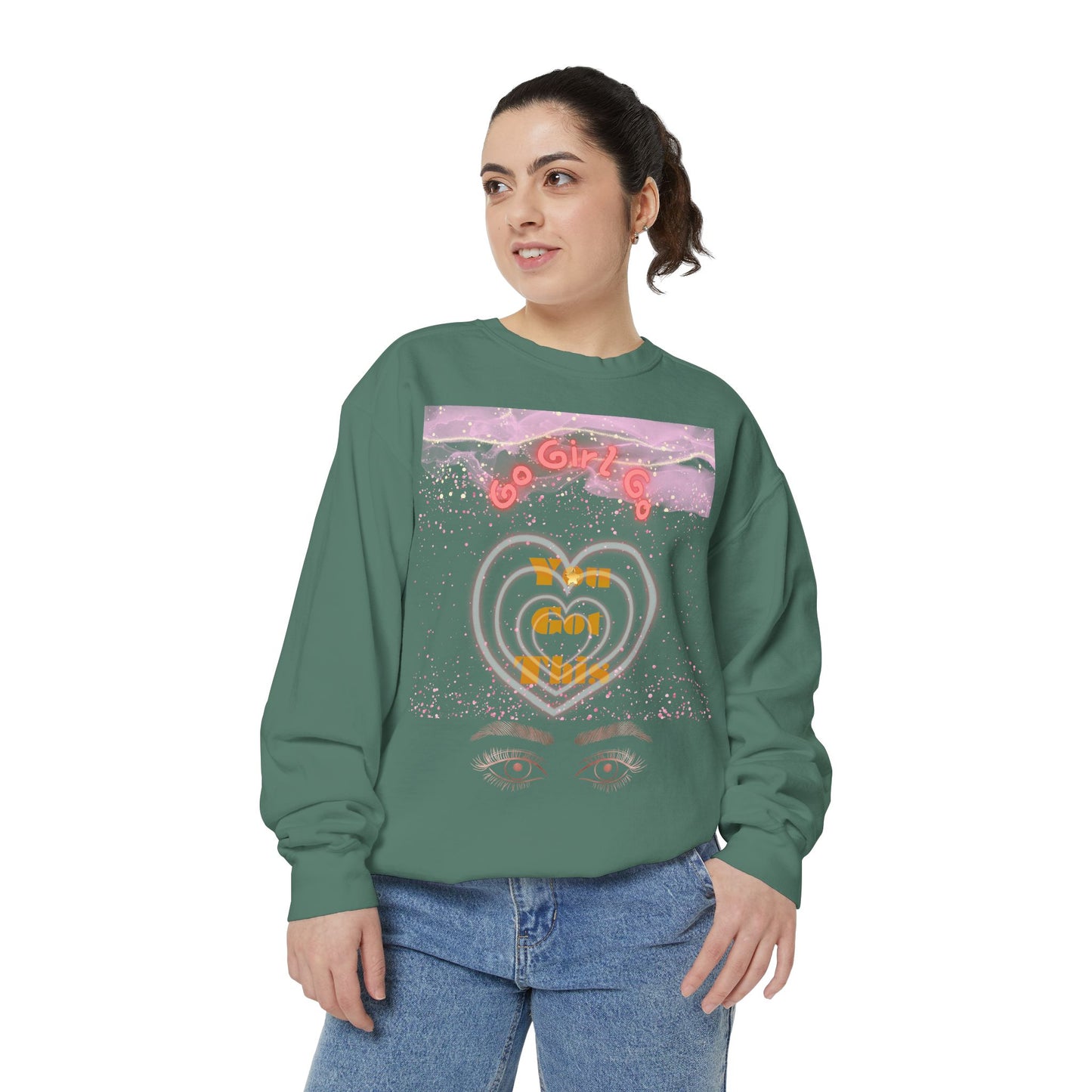 Go Girl Sweatshirt — 'You Got This' Motivational College Crewneck Sweatshirt
