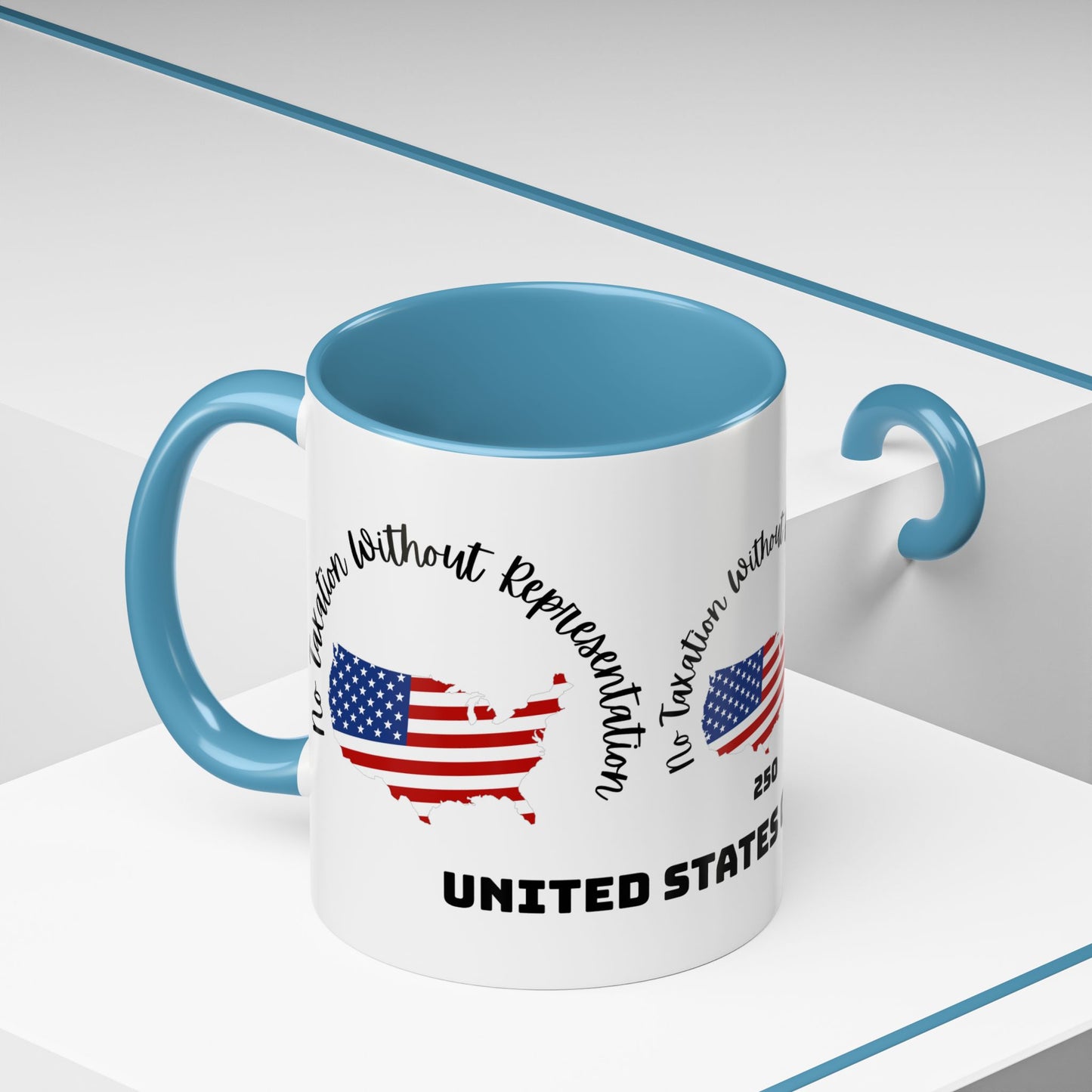 United States Map Flag Coffee Mug — "No Taxation Without Representation" 11/15oz Accent