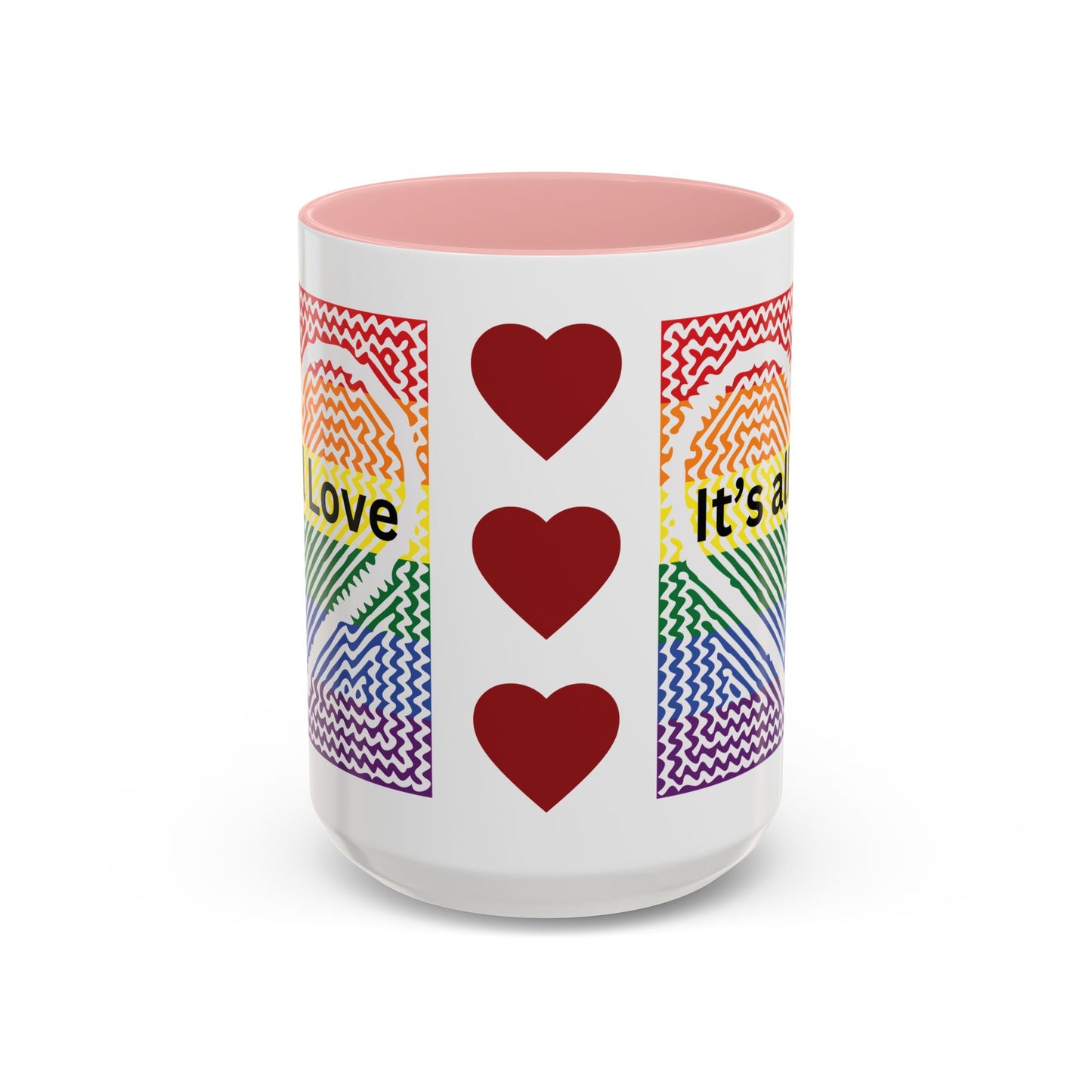 It's All Love Rainbow Heart Coffee Mug — Pride Accent Mug (11/15oz)