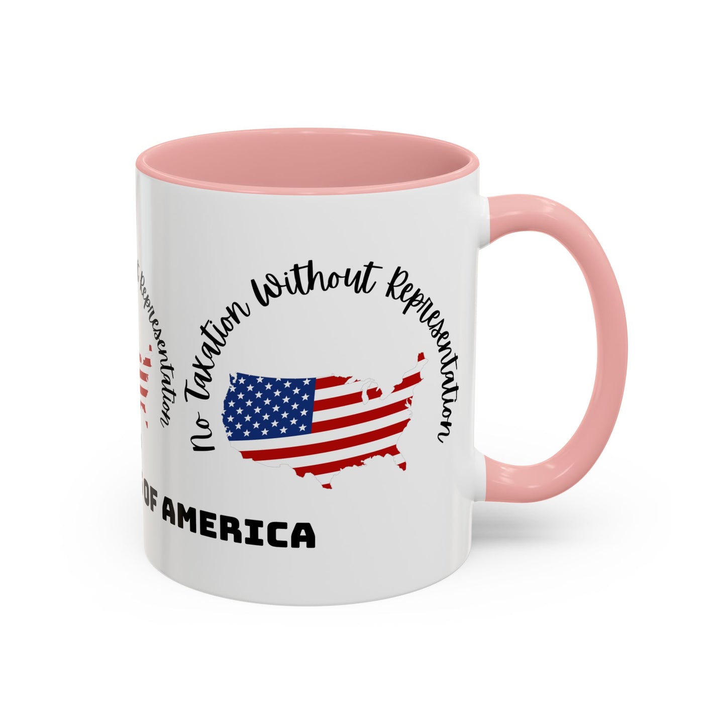 United States Map Flag Coffee Mug — "No Taxation Without Representation" 11/15oz Accent