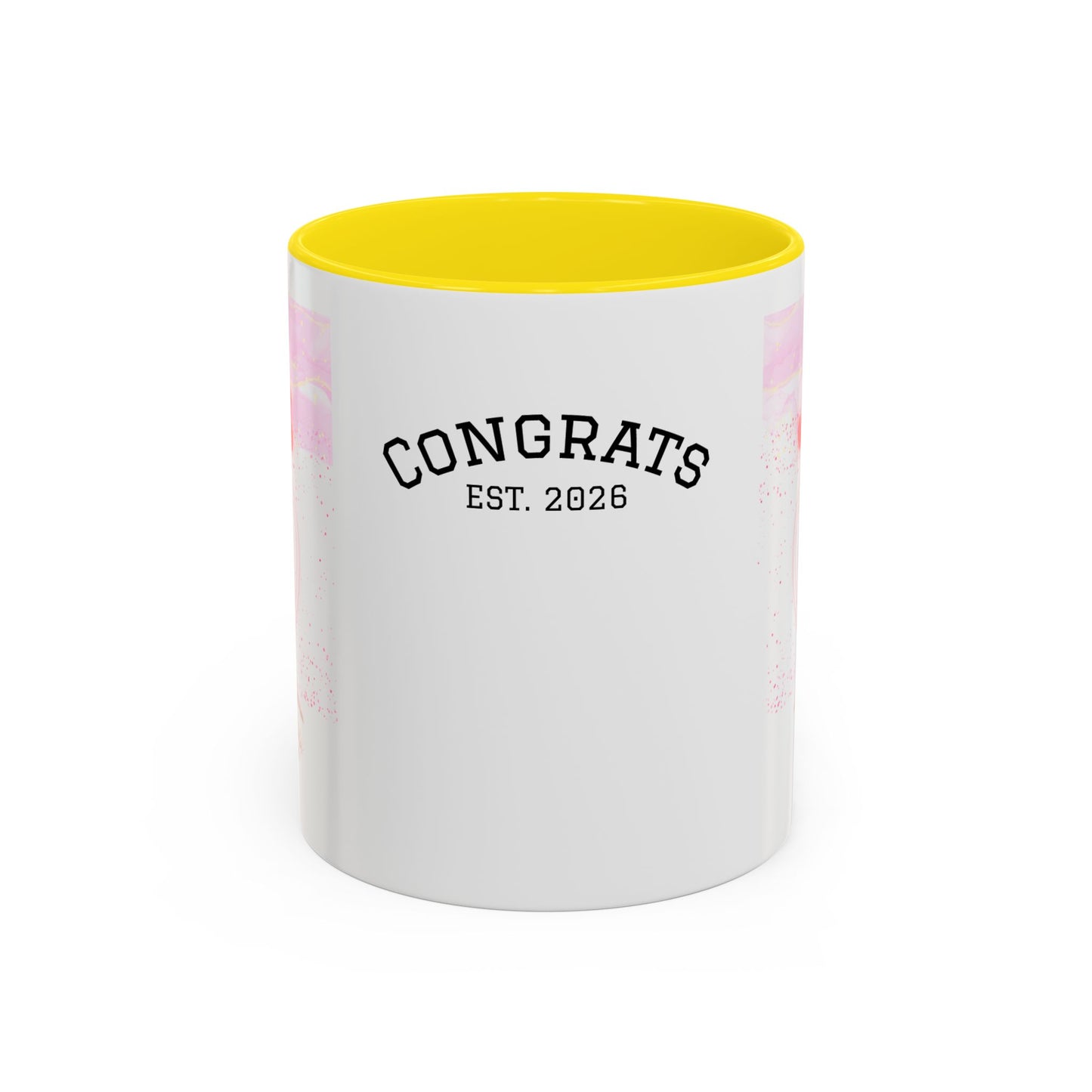“Go Girl Go - You Got This” Motivational-Congrats Est. 2026 Accent Coffee Mug