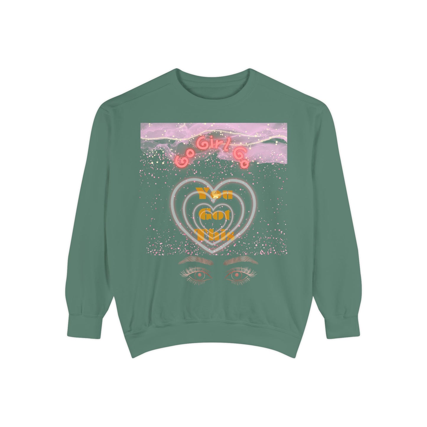 Go Girl Sweatshirt — 'You Got This' Motivational College Crewneck Sweatshirt