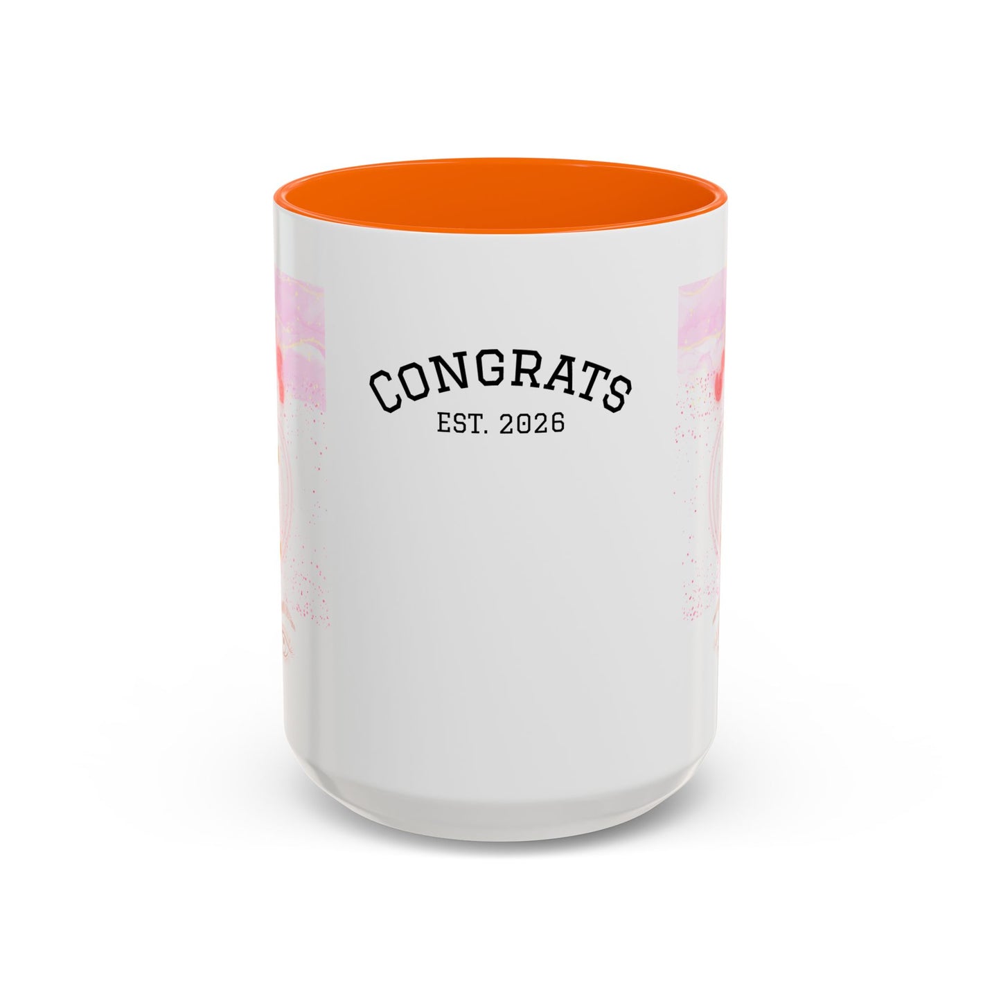 “Go Girl Go - You Got This” Motivational-Congrats Est. 2026 Accent Coffee Mug