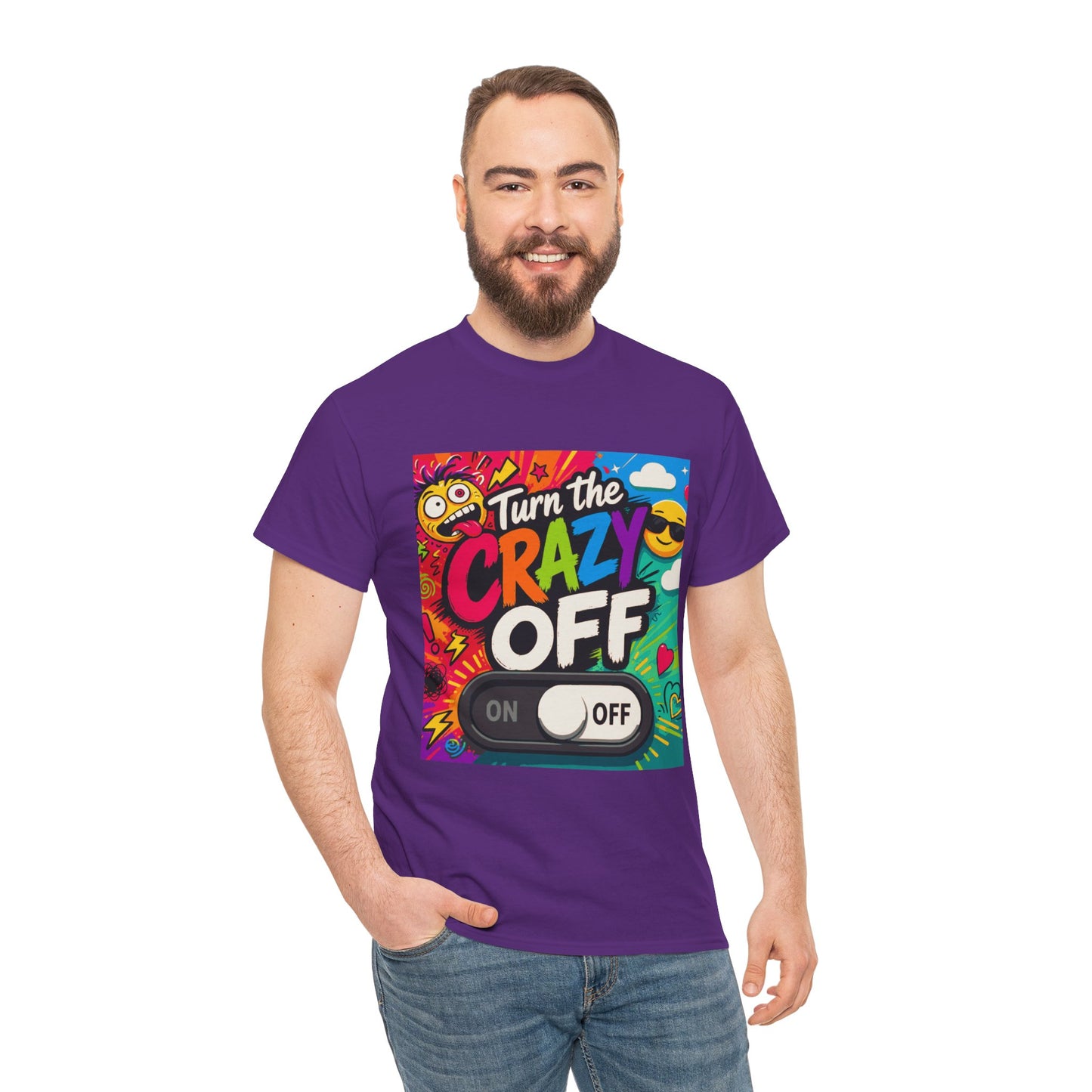 Turn the Crazy Off T-Shirt — Funny Retro Graphic Tee with On/Off Switch