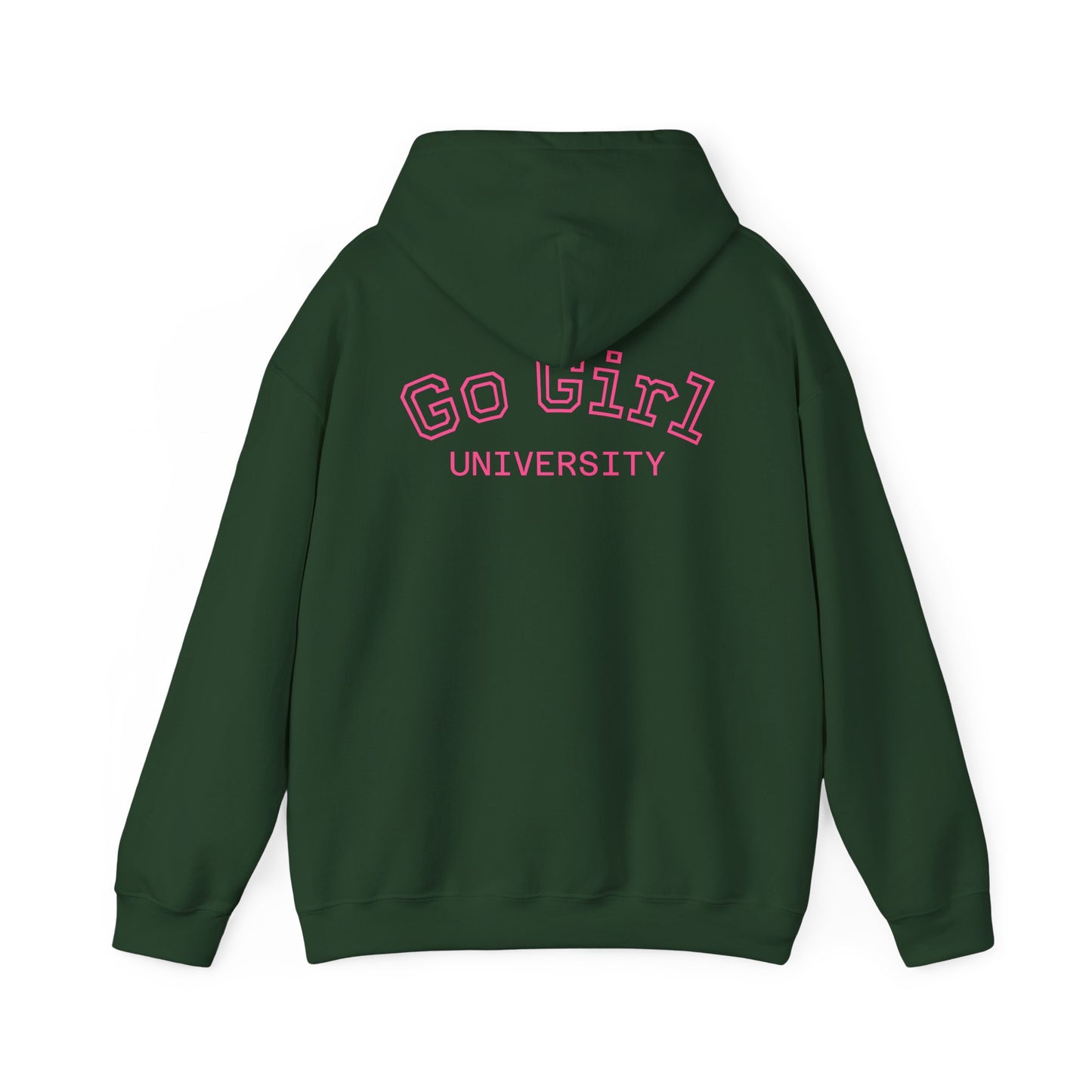 Go Girl University Hoodie — 'You Got This' Motivational Pink Graphic Hoodie
