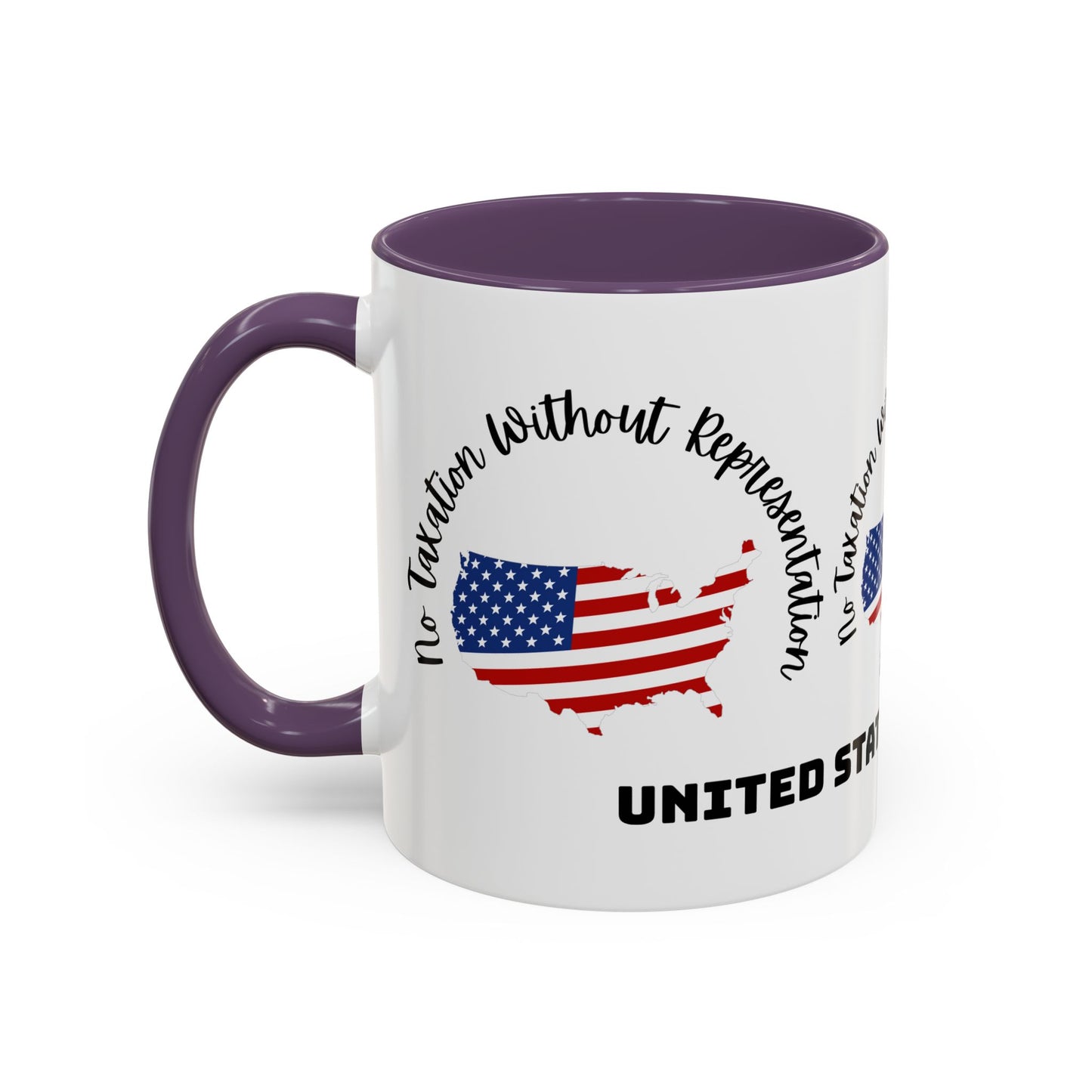 United States Map Flag Coffee Mug — "No Taxation Without Representation" 11/15oz Accent