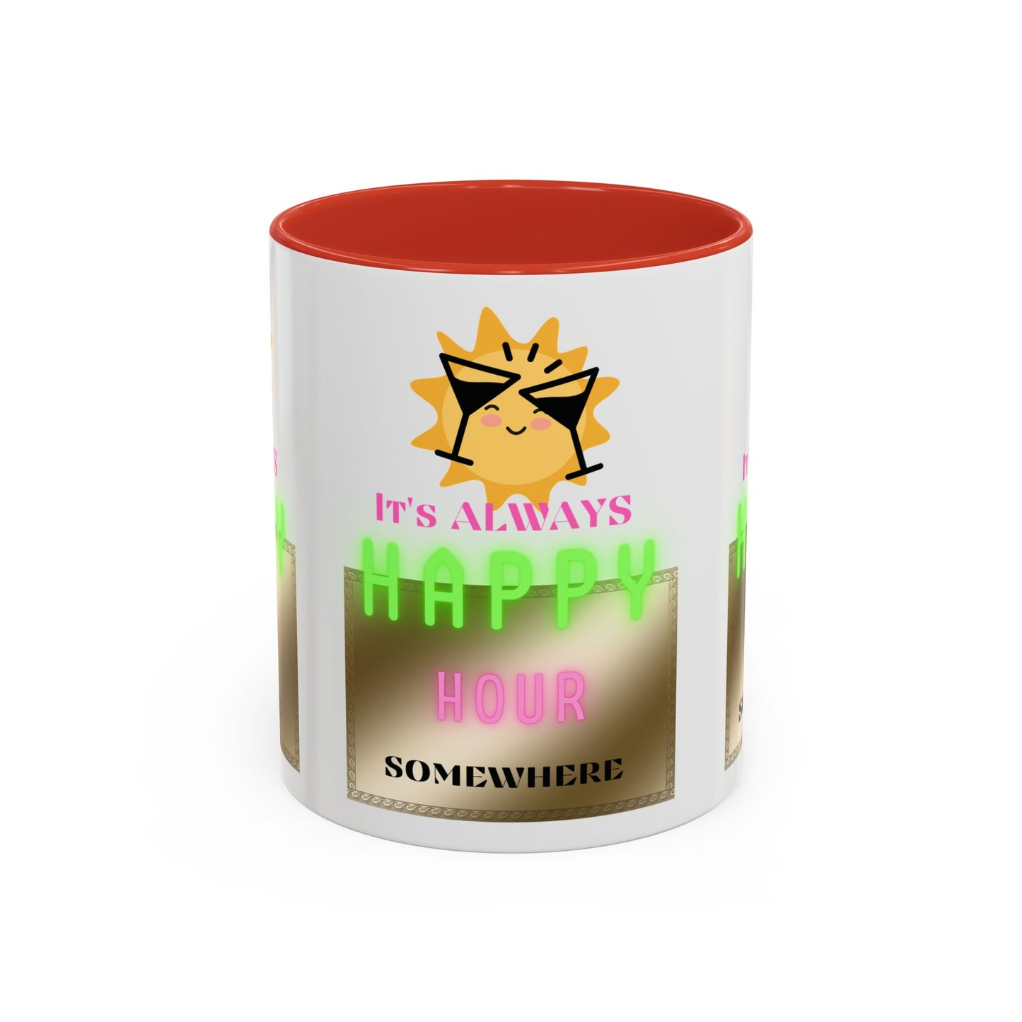 Coffee Mug — "It's Always Happy Hour Somewhere" Neon Sun Cocktail Accent Mug