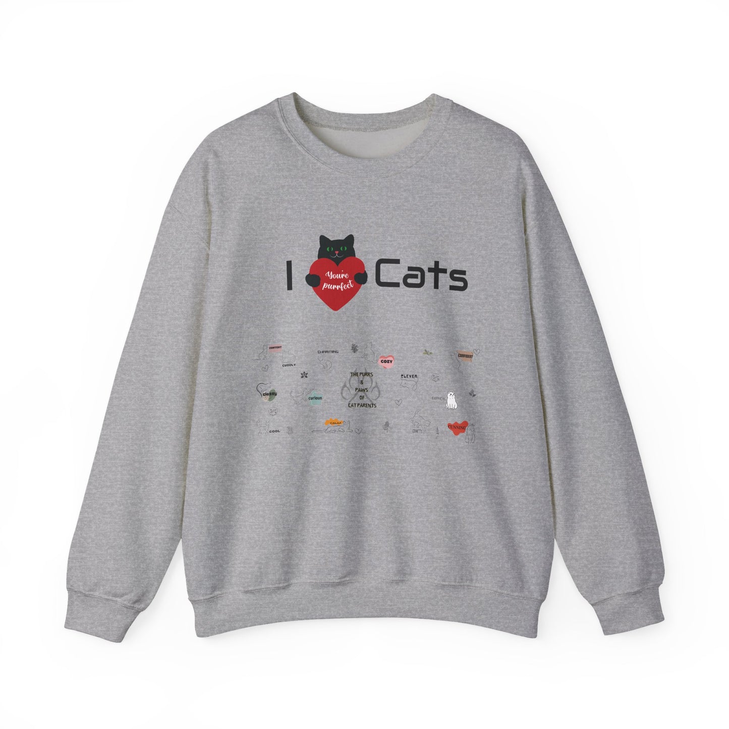 "I Love Cats" Unisex Heavy Blend Crewneck Sweatshirt: This design displays all the complex emotions of being a cat parent