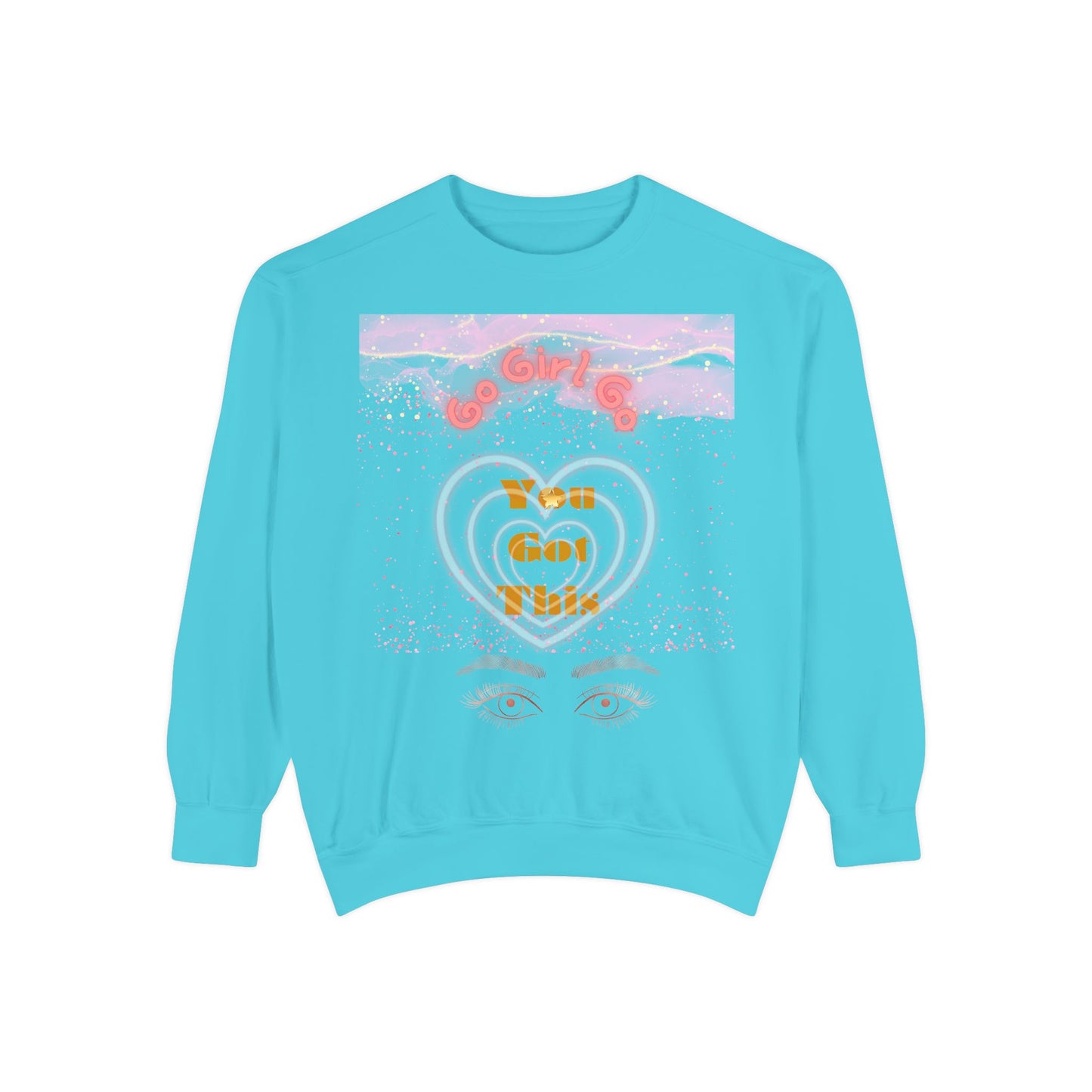 Go Girl Sweatshirt — 'You Got This' Motivational College Crewneck Sweatshirt