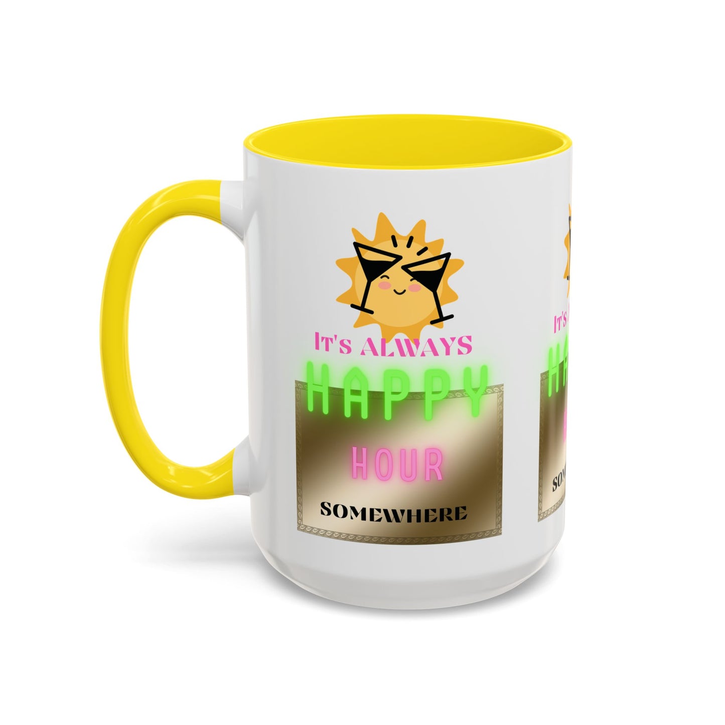 Coffee Mug — "It's Always Happy Hour Somewhere" Neon Sun Cocktail Accent Mug