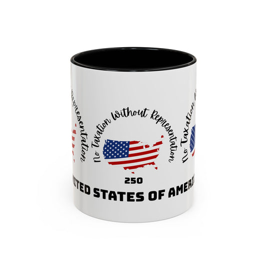 United States Map Flag Coffee Mug — "No Taxation Without Representation" 11/15oz Accent