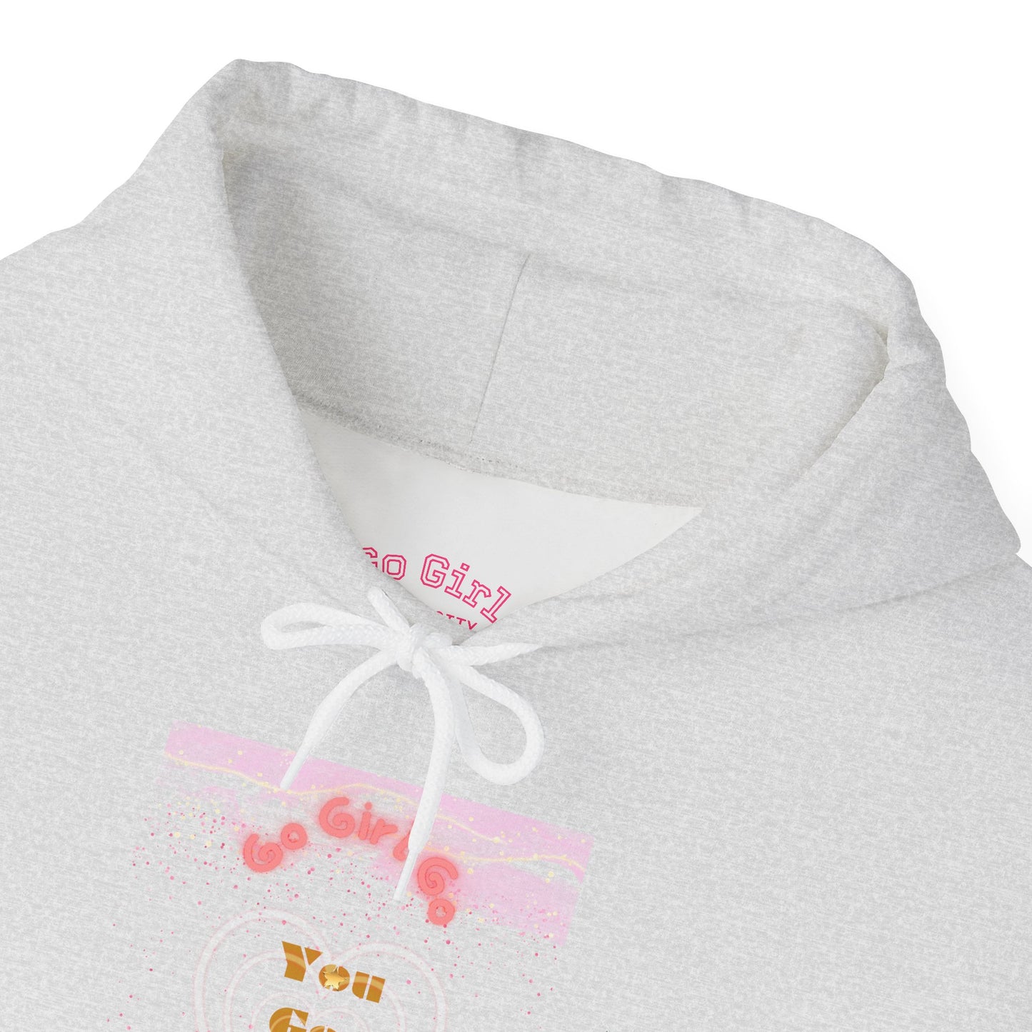 Go Girl University Hoodie — 'You Got This' Motivational Pink Graphic Hoodie