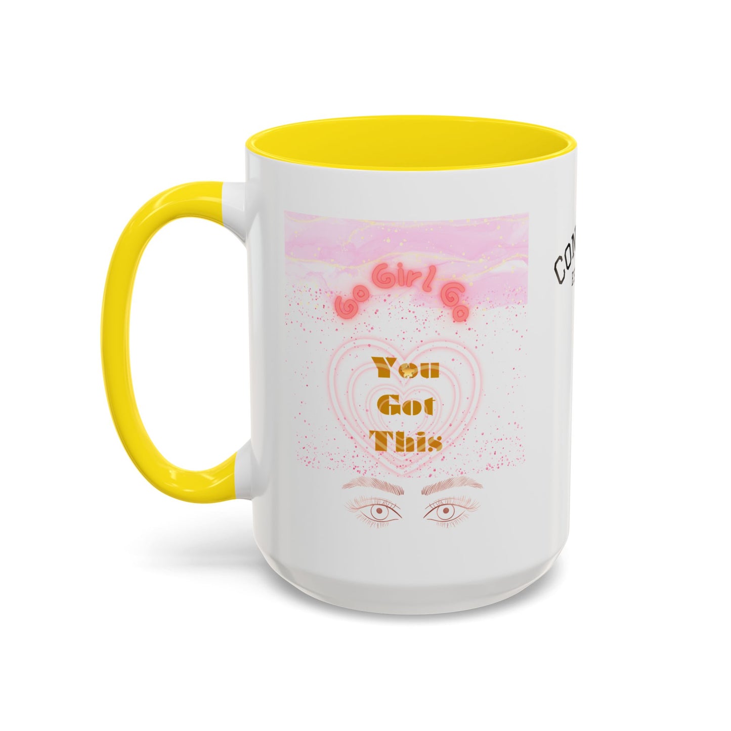 “Go Girl Go - You Got This” Motivational-Congrats Est. 2026 Accent Coffee Mug